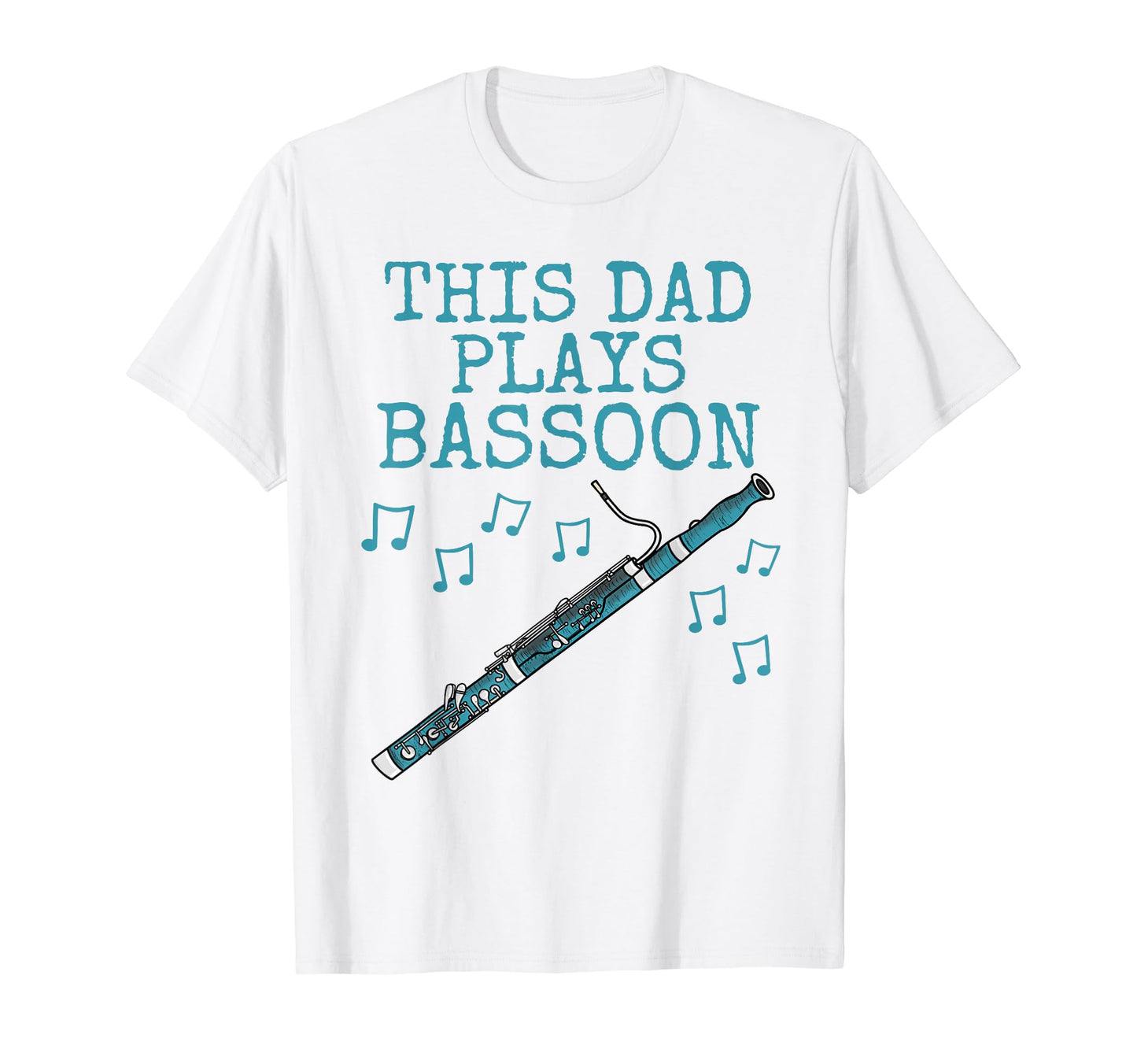 This Dad Plays Bassoon Bassoonist T-Shirt - Custom Art Print for Adults - T-Shirt, Sweatshirt, Hoodie