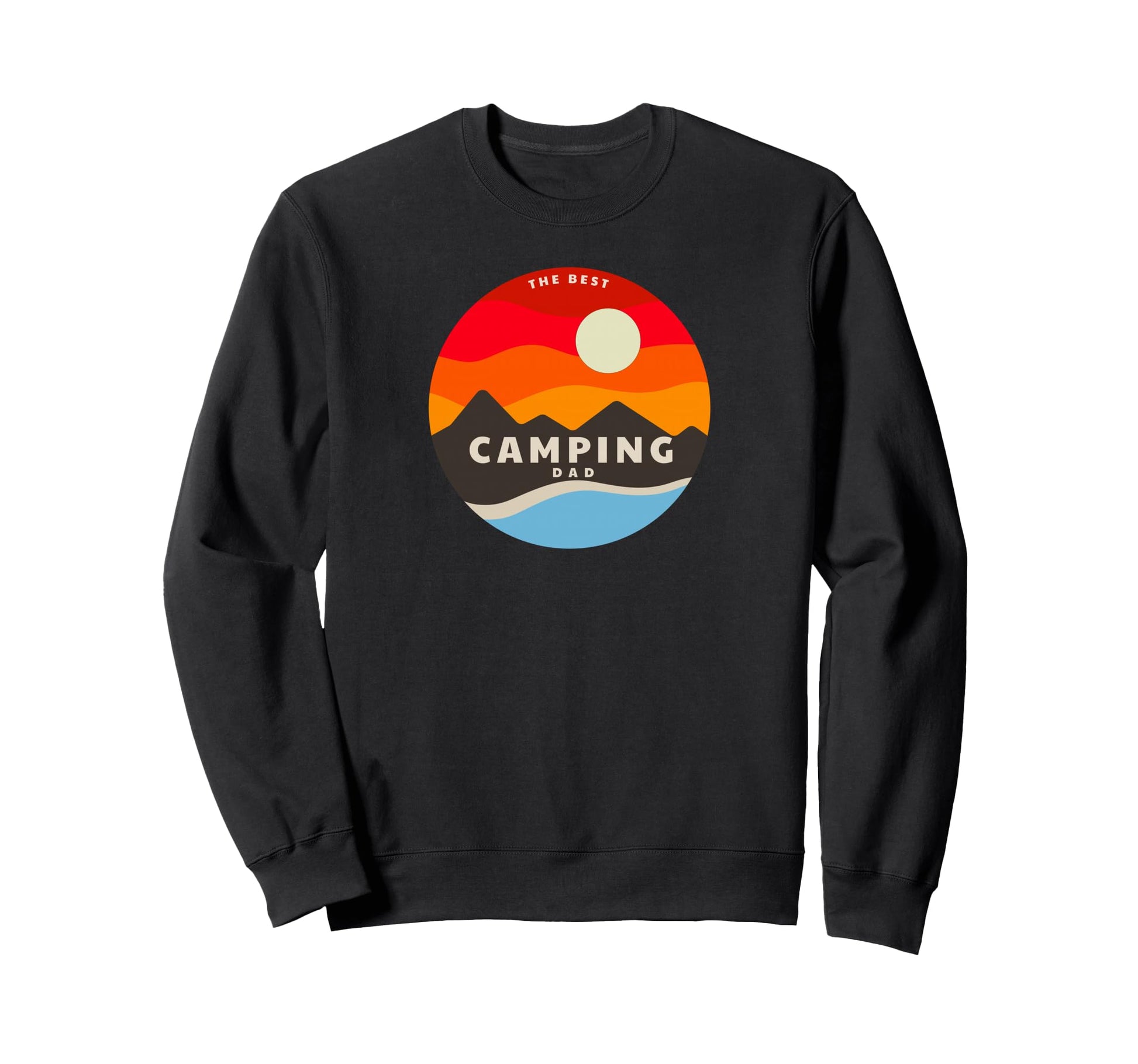 Best Dad Camp Sweatshirt - Trendy Graphic for Adults - T-Shirt, Sweatshirt, Hoodie