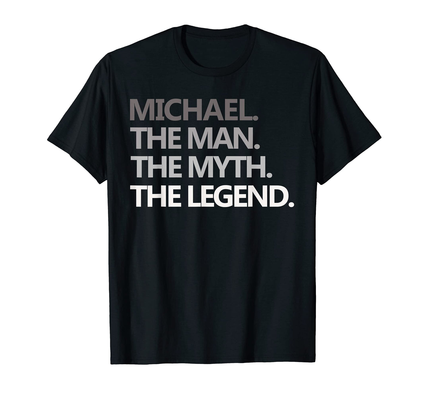 Mens Michael Myth Legend Fathers Day T-Shirt - Unique Graphic for Adults - T-Shirt, Sweatshirt, Hoodie