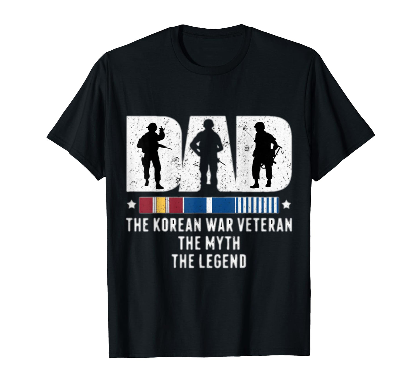 Dad Korean War Veteran Myth Legend T-Shirt - Streetwear Style for Adults - T-Shirt, Sweatshirt, Hoodie