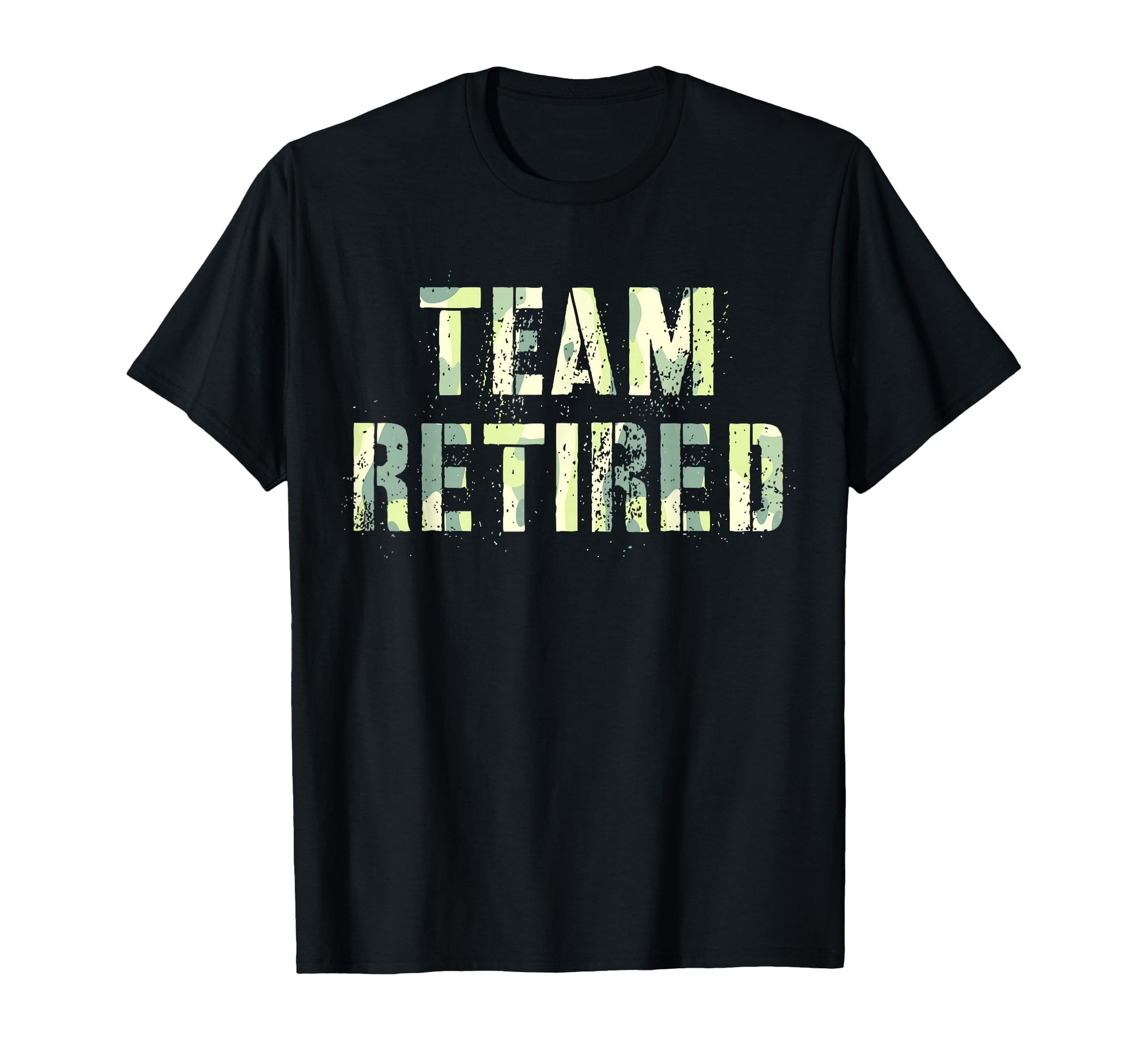 Daddy Team Retired 2025 Proud Veterans T-Shirt - Novelty Apparel Unisex - T-Shirt, Sweatshirt, Hoodie
