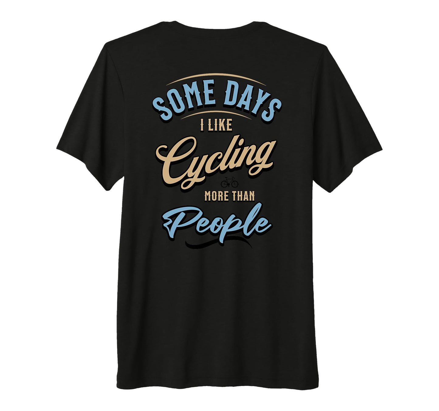 Funny Cyclist Cycling Bicycle Bike T-Shirt - Minimalist Print for Adults - T-Shirt, Sweatshirt, Hoodie