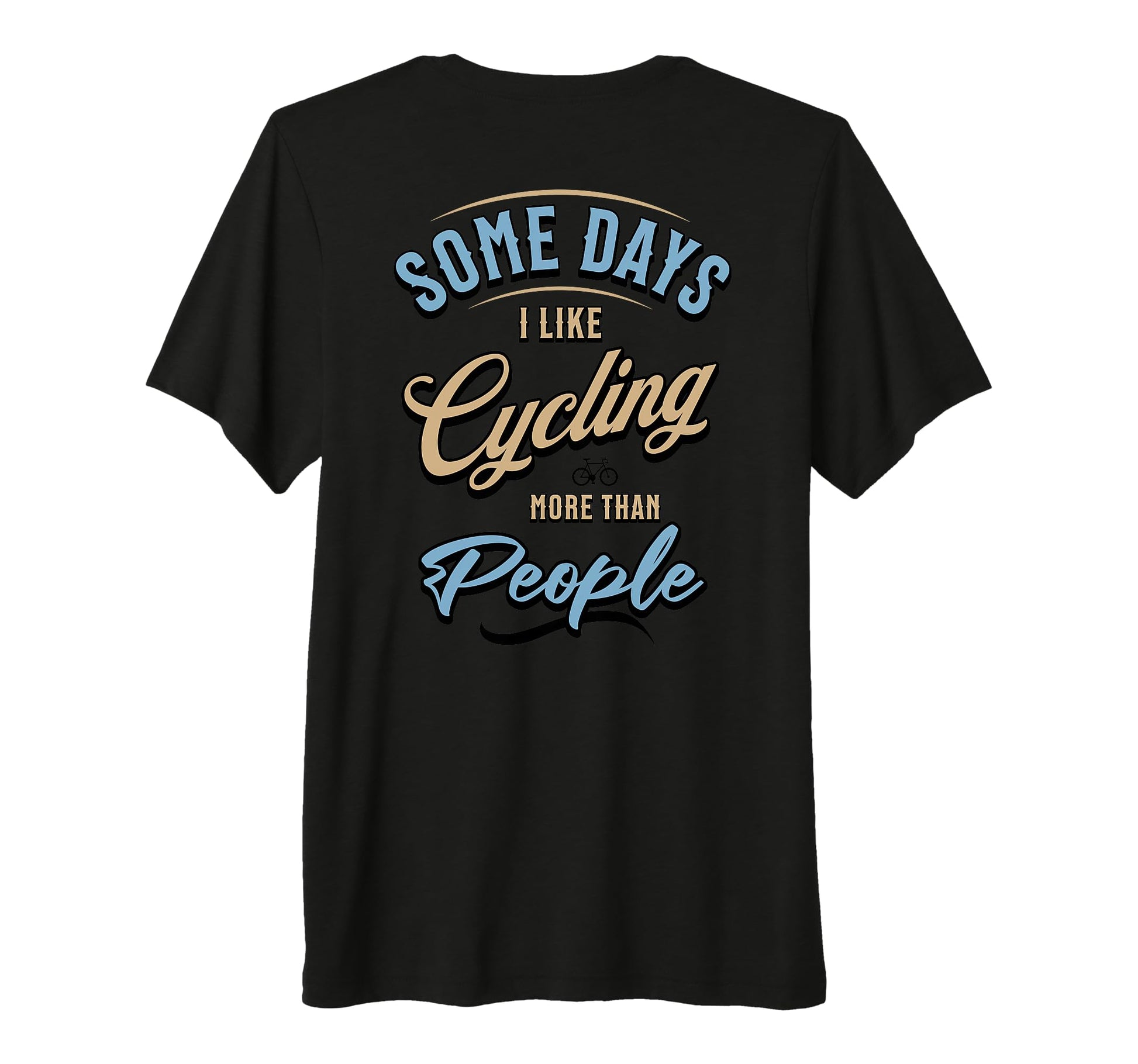 Funny Cyclist Cycling Bicycle Bike T-Shirt - Minimalist Print for Adults - T-Shirt, Sweatshirt, Hoodie