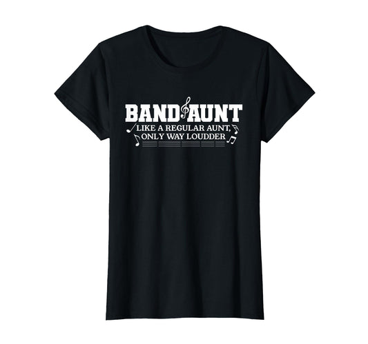 Band Aunt Auntie Marching Band T-Shirt - Custom Art Print for Adults - T-Shirt, Sweatshirt, Hoodie