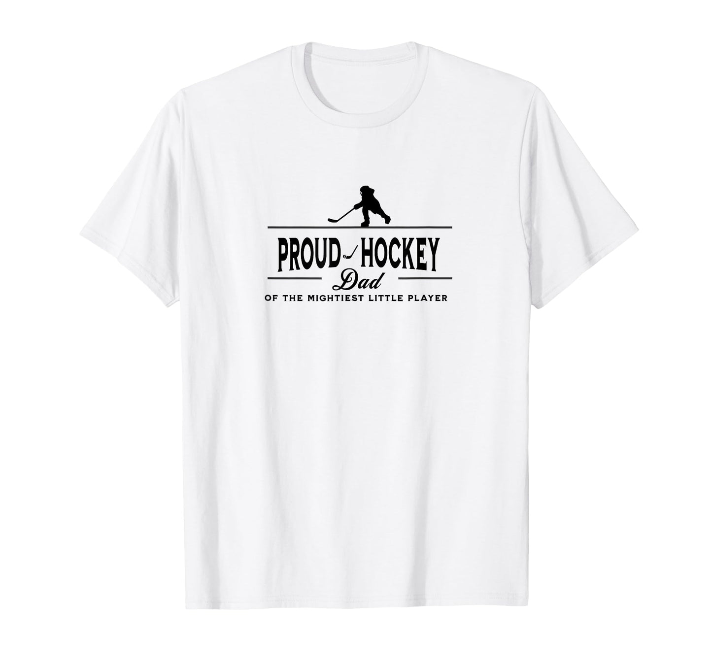 Proud Hockey Dad Silhouette Player T-Shirt - Fun Novelty Design Men Women - T-Shirt, Sweatshirt, Hoodie