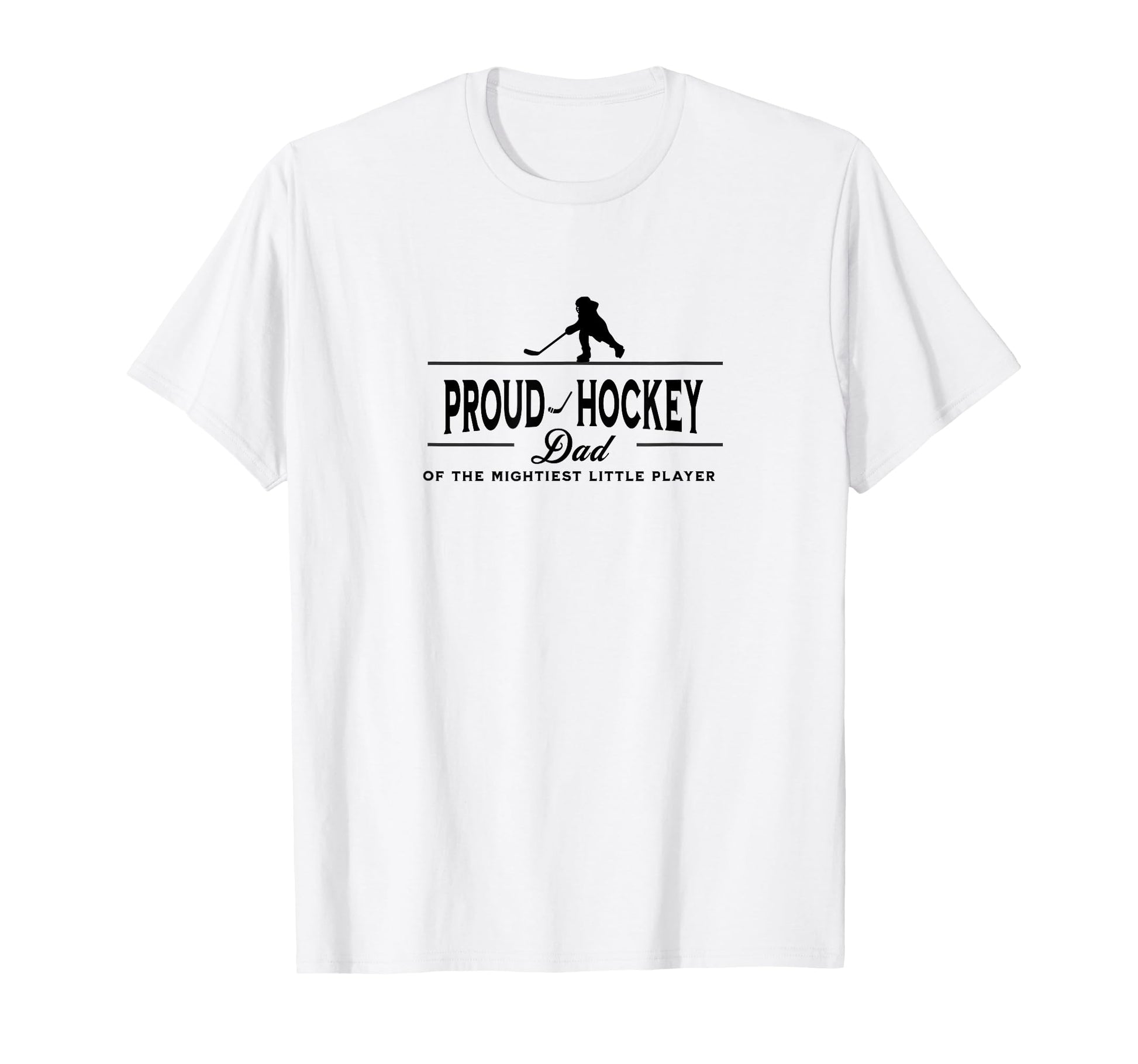 Proud Hockey Dad Silhouette Player T-Shirt - Fun Novelty Design Men Women - T-Shirt, Sweatshirt, Hoodie