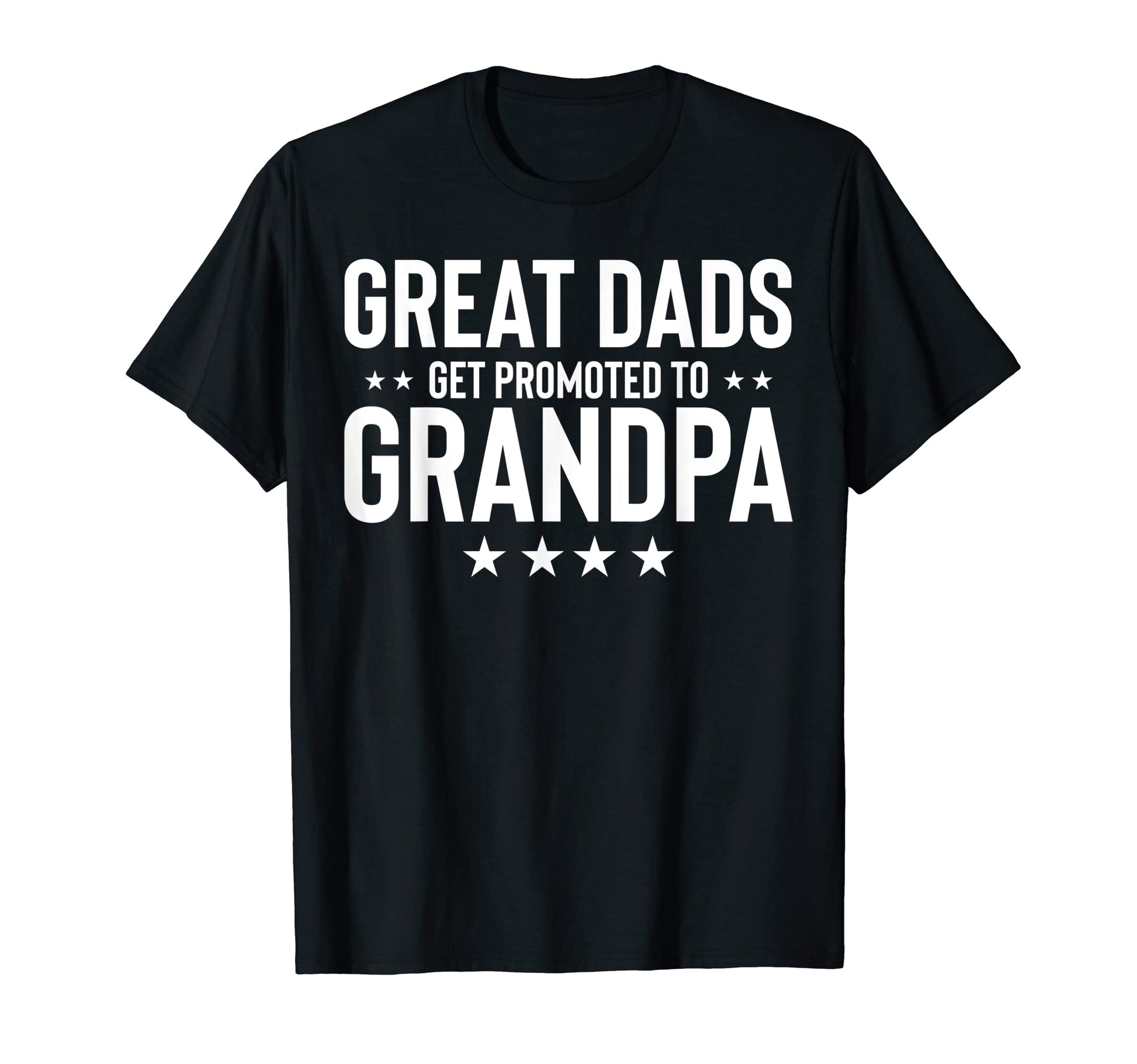 Mens Funny Promoted To Grandpa Dad T-Shirt - Novelty Apparel Men Women - T-Shirt, Sweatshirt, Hoodie