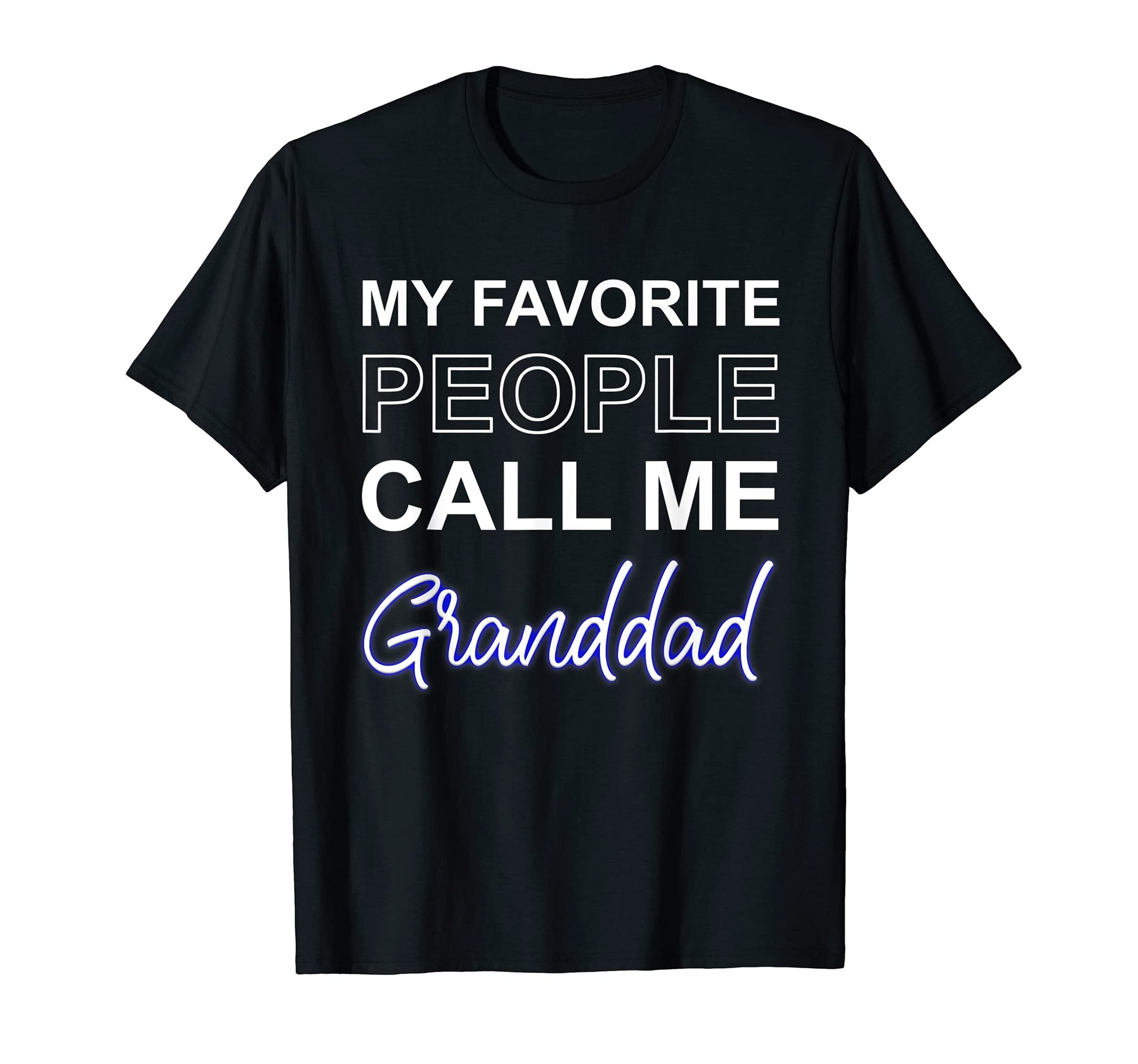 Granddad Grandpa Grandfather Pops T-Shirt - Streetwear Style Unisex - T-Shirt, Sweatshirt, Hoodie