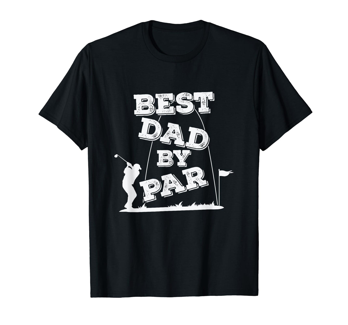 Best Dad Par Fathers Day And Golf T-Shirt - Minimalist Print for Adults - T-Shirt, Sweatshirt, Hoodie