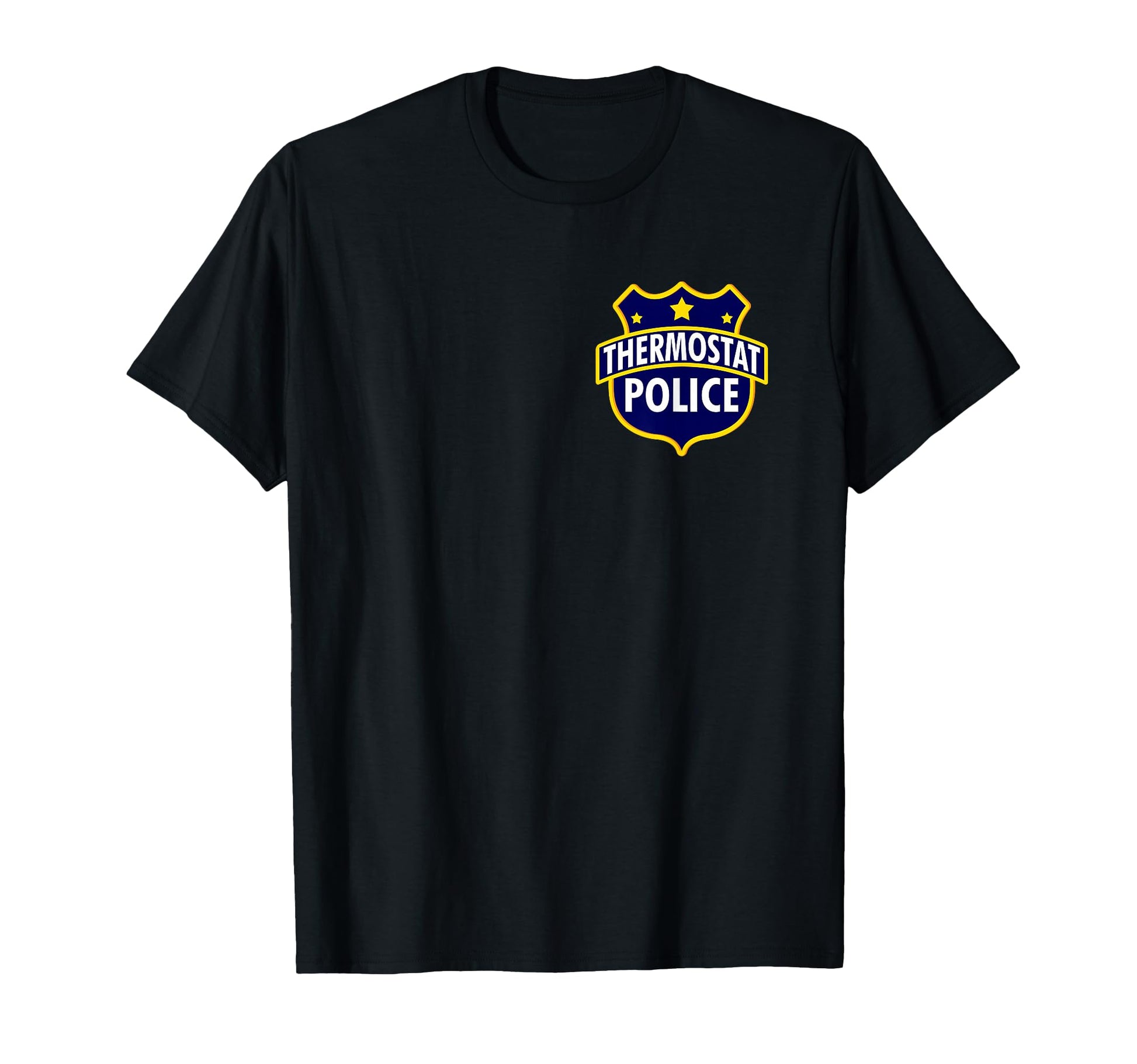 Thermostat Police Pocket Funny T-Shirt - Casual Everyday Wear Men Women - T-Shirt, Sweatshirt, Hoodie