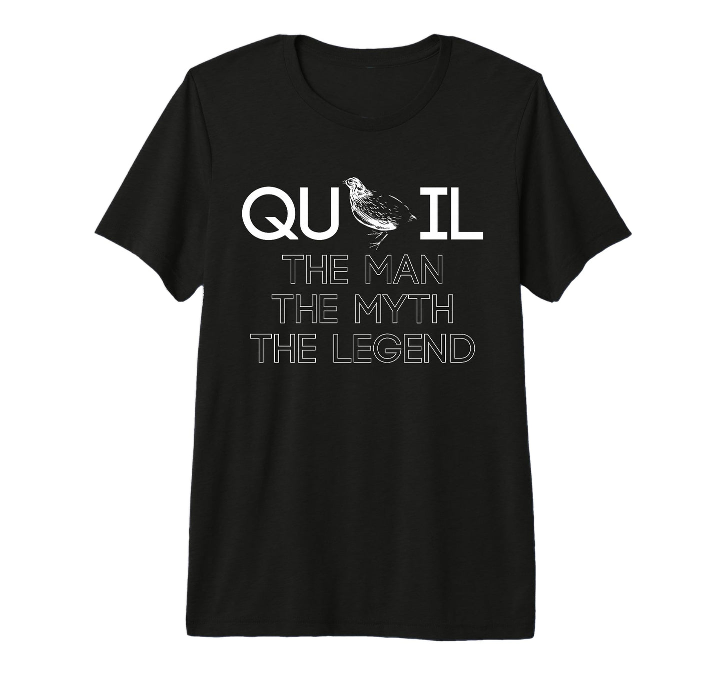 Mens Quail Myth Legend Dad Fathers Day T-Shirt - Novelty Apparel Men Women - T-Shirt, Sweatshirt, Hoodie