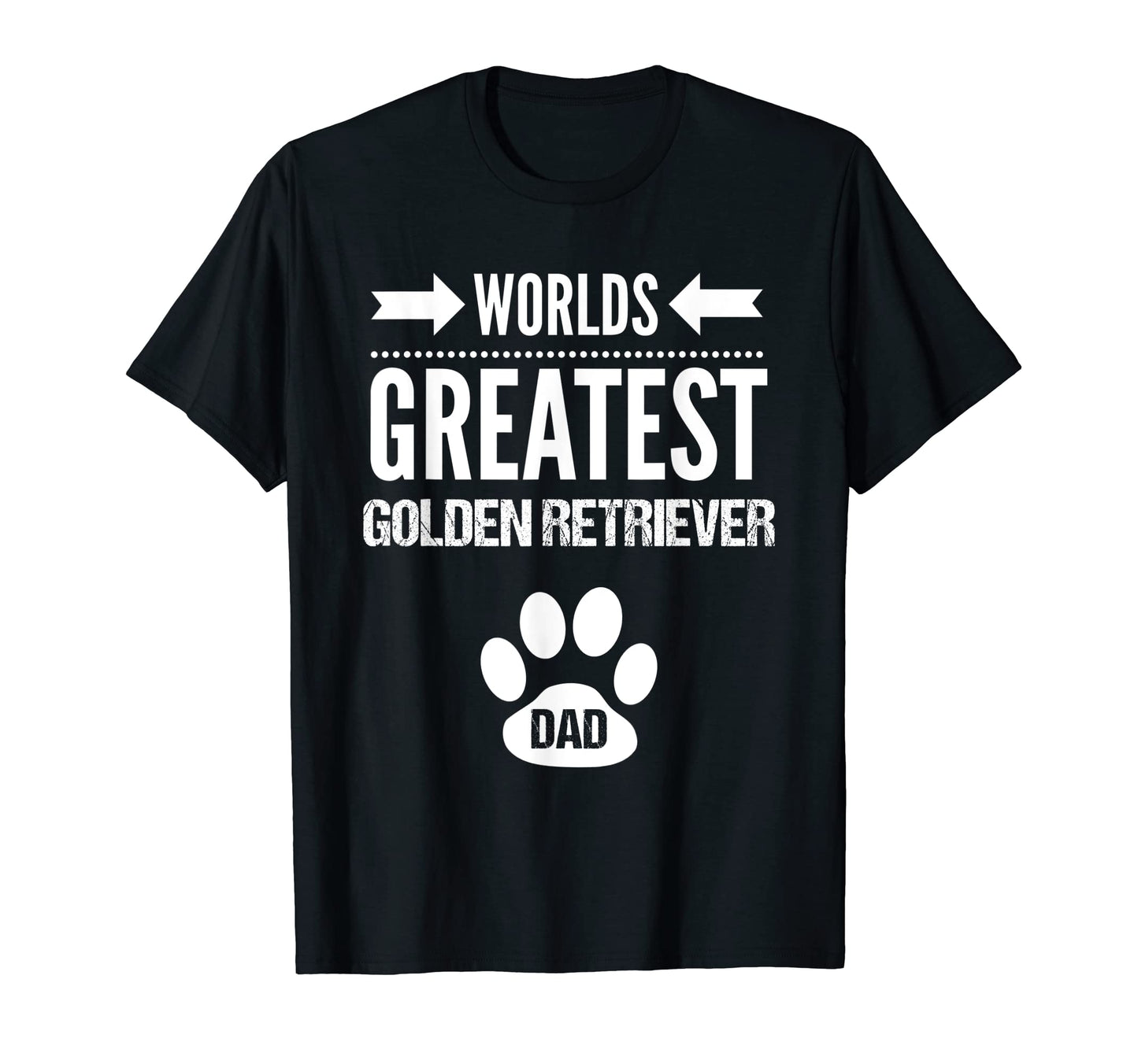 Worlds Greatest Golden Retriever Dog Dad T-Shirt - Minimalist Print Unisex - T-Shirt, Sweatshirt, Hoodie