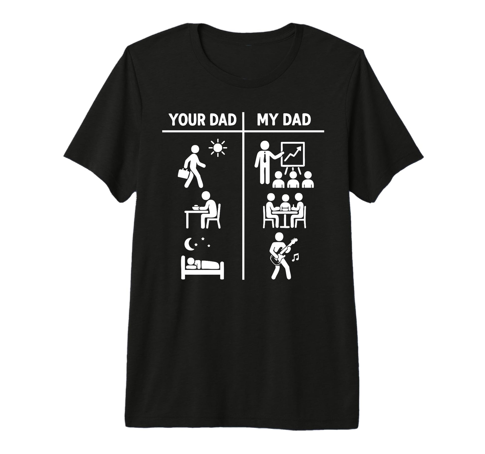 Your Dad My Dad Funny Father Music T-Shirt - Minimalist Print Men Women - T-Shirt, Sweatshirt, Hoodie
