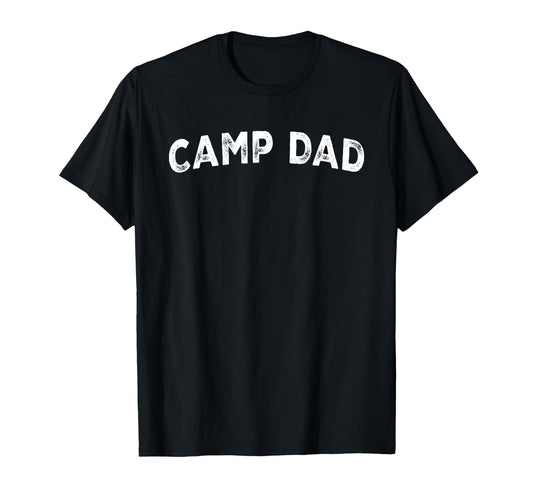Camp Dad Hoodie - Fun Novelty Design Unisex - T-Shirt, Sweatshirt, Hoodie
