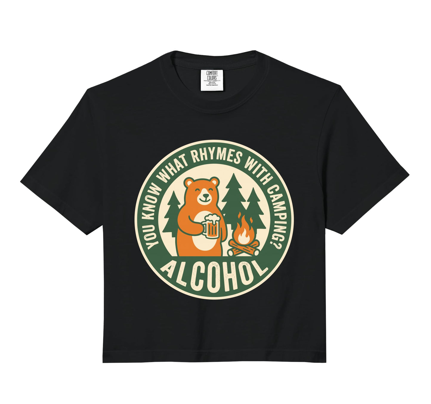 You Know What Rhymes Camping Alcohol Hoodie - Trendy Graphic for Adults - T-Shirt, Sweatshirt, Hoodie