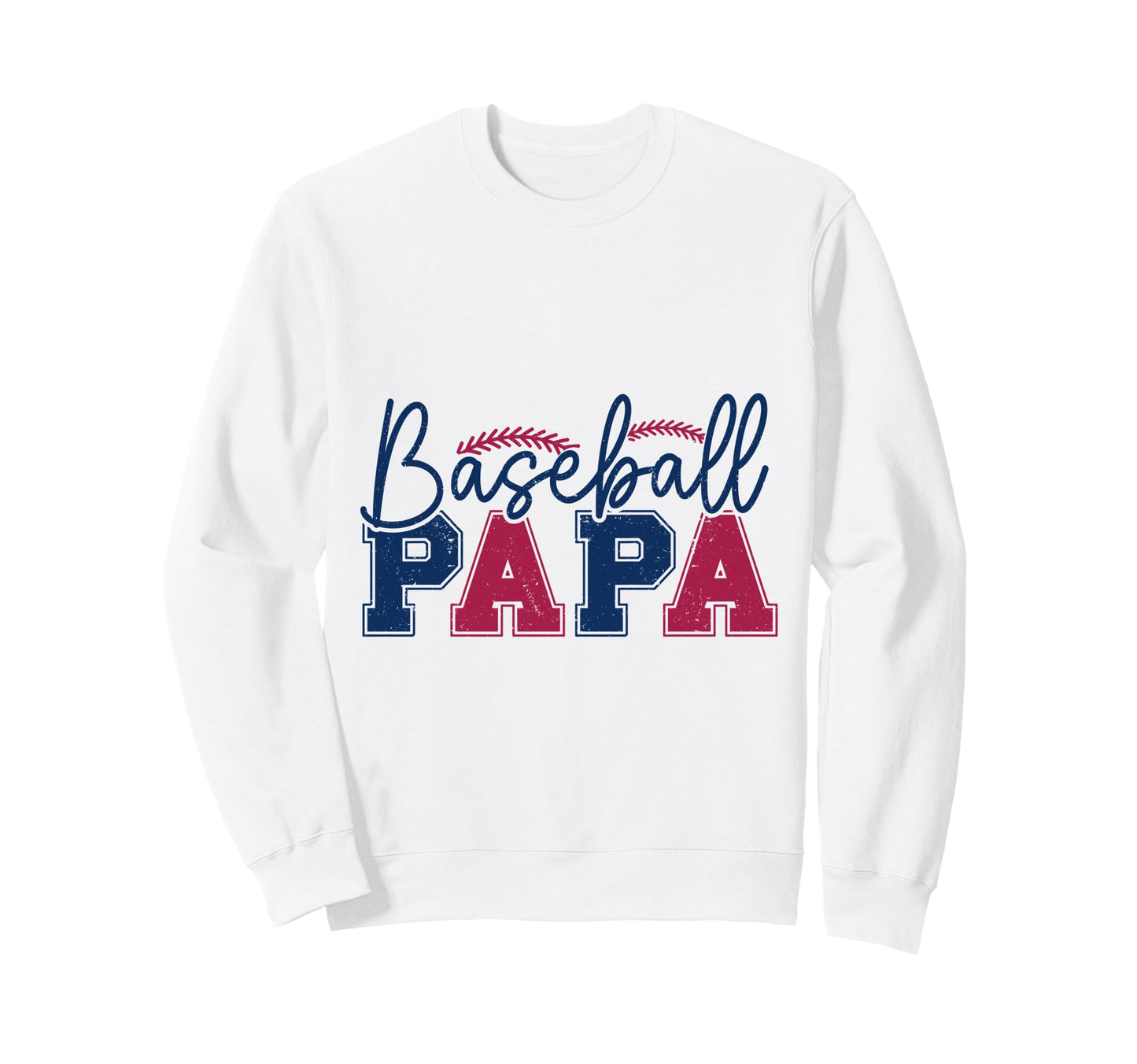 Baseball Papa Red Blue Varsity Letter Sweatshirt - Custom Art Print Unisex - T-Shirt, Sweatshirt, Hoodie