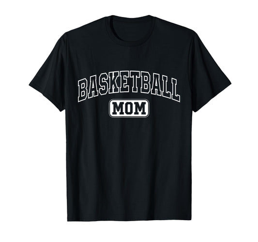Basketball Mom Fun Athletic T-Shirt - Fun Novelty Design for Adults - T-Shirt, Sweatshirt, Hoodie