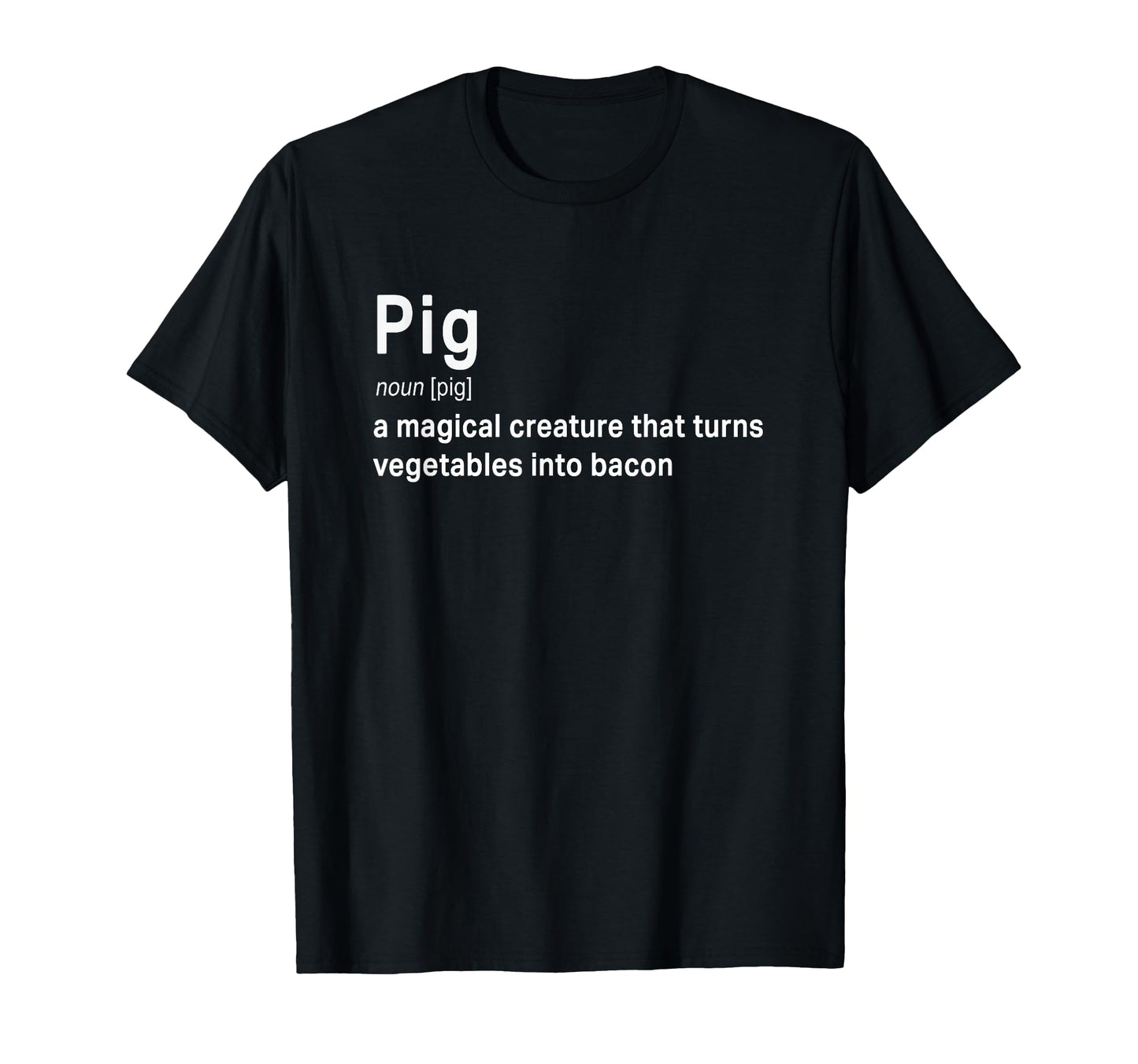 Best Hilarious Pig And Bacon Definition T-Shirt - Aesthetic Graphic Unisex - T-Shirt, Sweatshirt, Hoodie