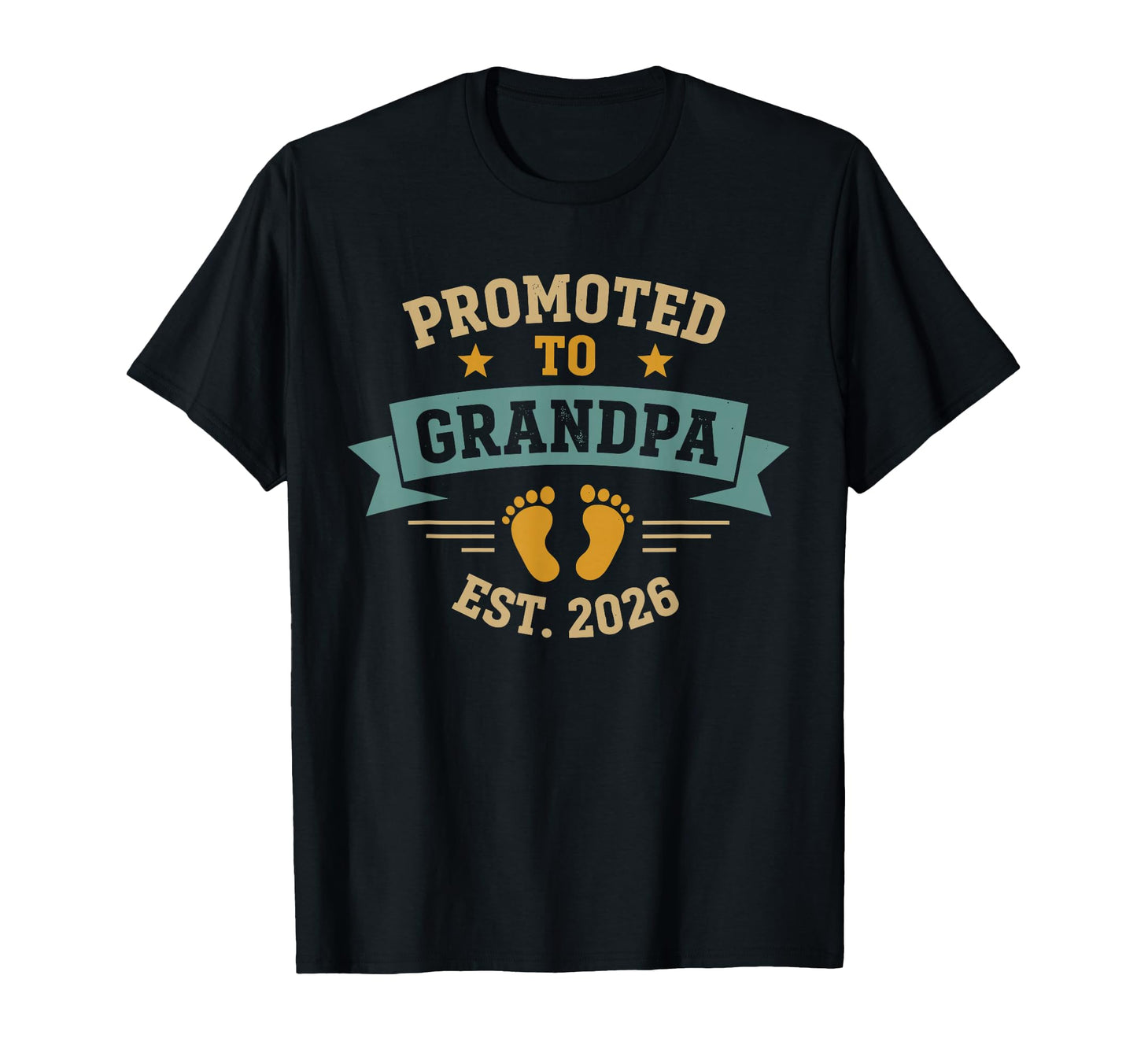 Promoted To Grandpa Est 2026 Pregnancy T-Shirt - Graphic Print Men Women - T-Shirt, Sweatshirt, Hoodie