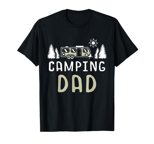Camping Dad Wanderlust Nature Camper T-Shirt - Aesthetic Graphic Men Women - T-Shirt, Sweatshirt, Hoodie