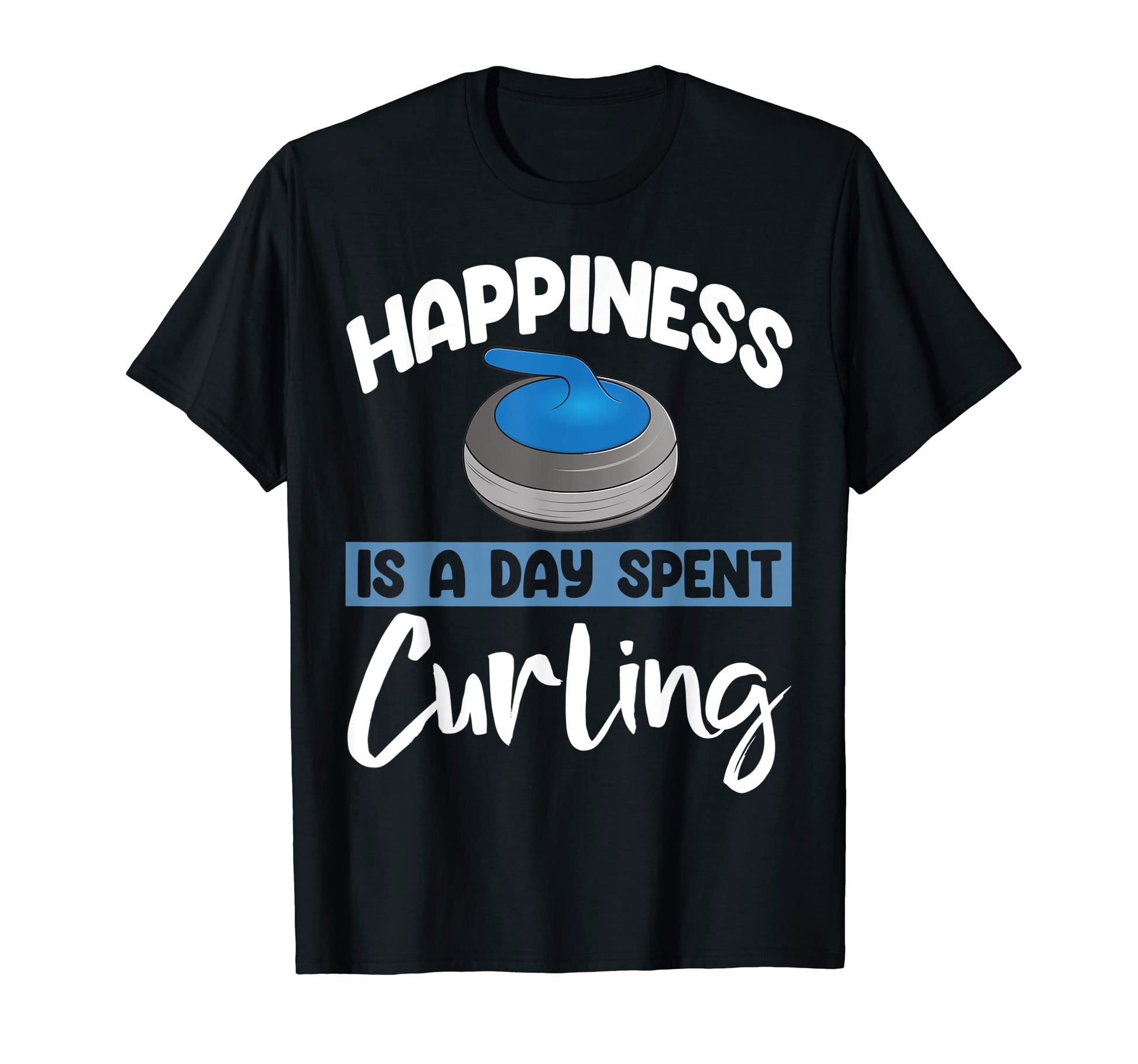 Happiness Curling Funny Worlds T-Shirt - Minimalist Print for Adults - T-Shirt, Sweatshirt, Hoodie
