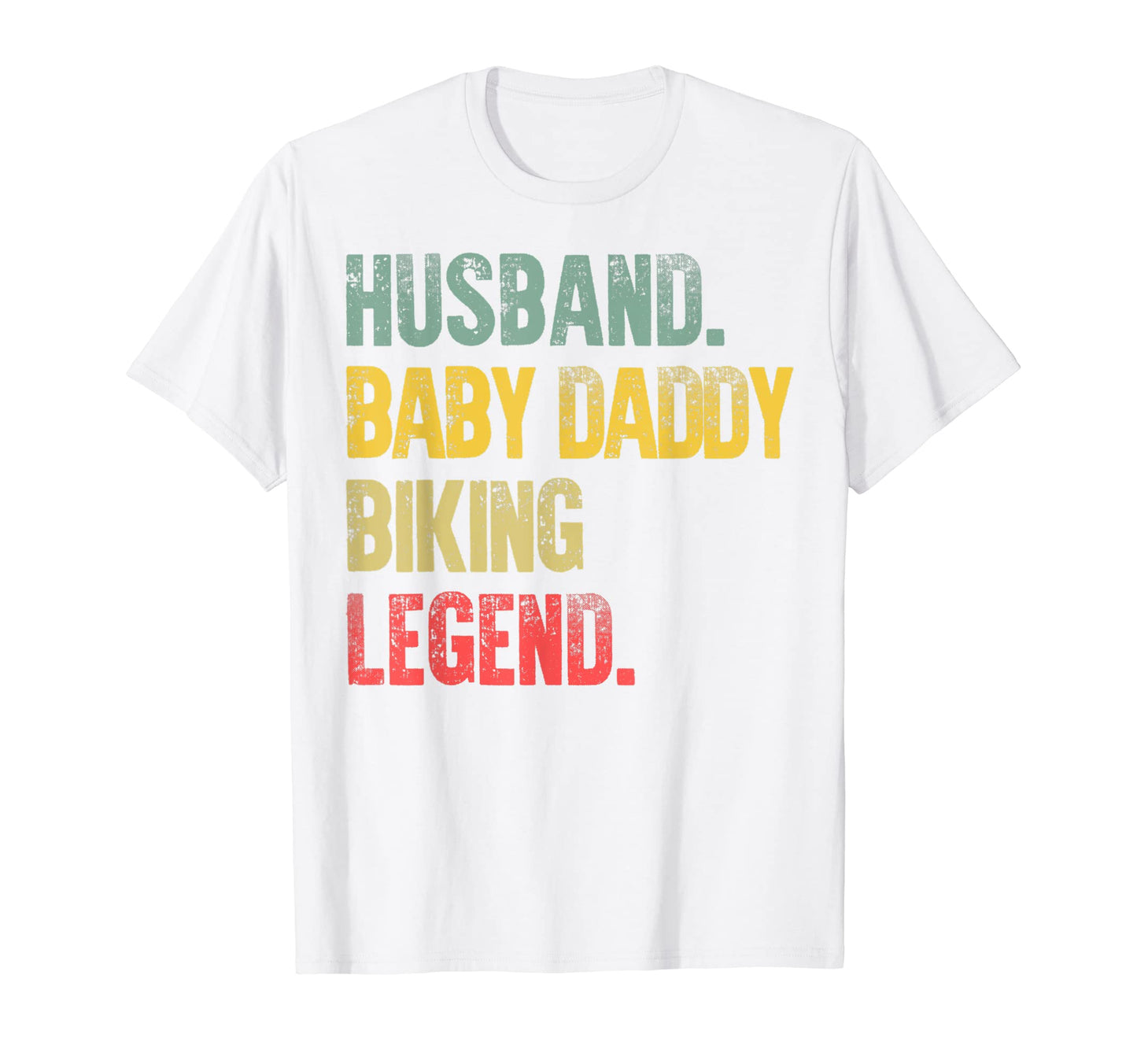 Mens Funny Husband Daddy Biking Legend T-Shirt - Minimalist Print Men Women - T-Shirt, Sweatshirt, Hoodie