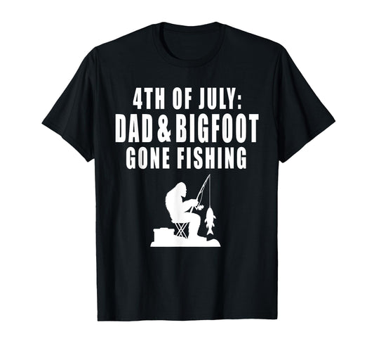 4Th July Dad Bigfoot Gone Fishing T-Shirt - Custom Art Print for Adults - T-Shirt, Sweatshirt, Hoodie