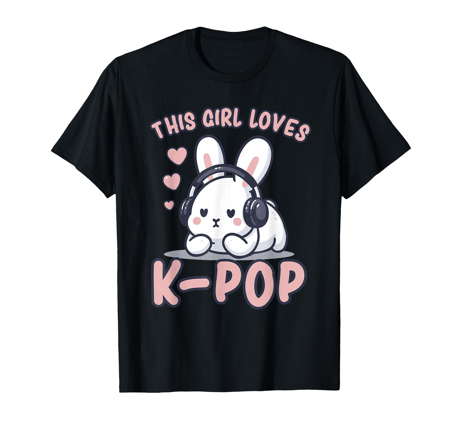 K Pop This Loves K Pop Rabbit Kpop T-Shirt - Graphic Print Unisex - T-Shirt, Sweatshirt, Hoodie