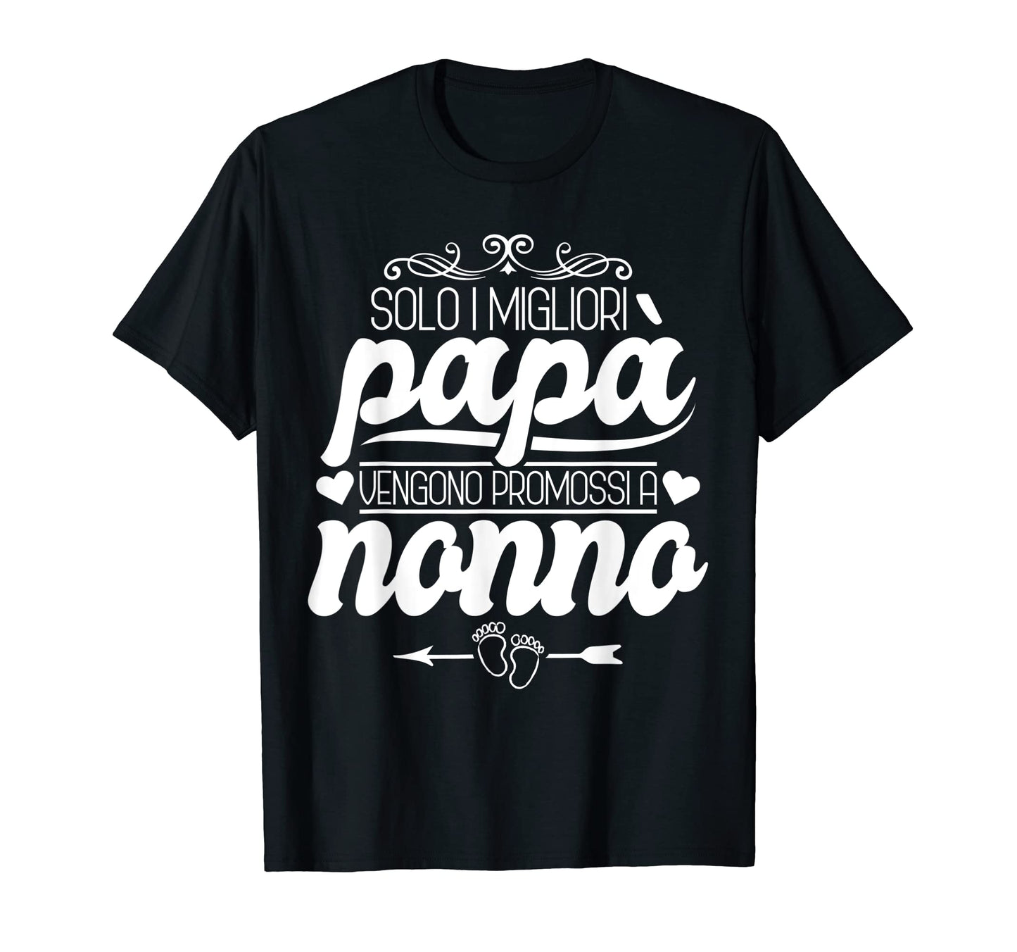 Mens Only Best Dads Are Promoted T-Shirt - Casual Everyday Wear Men Women - T-Shirt, Sweatshirt, Hoodie
