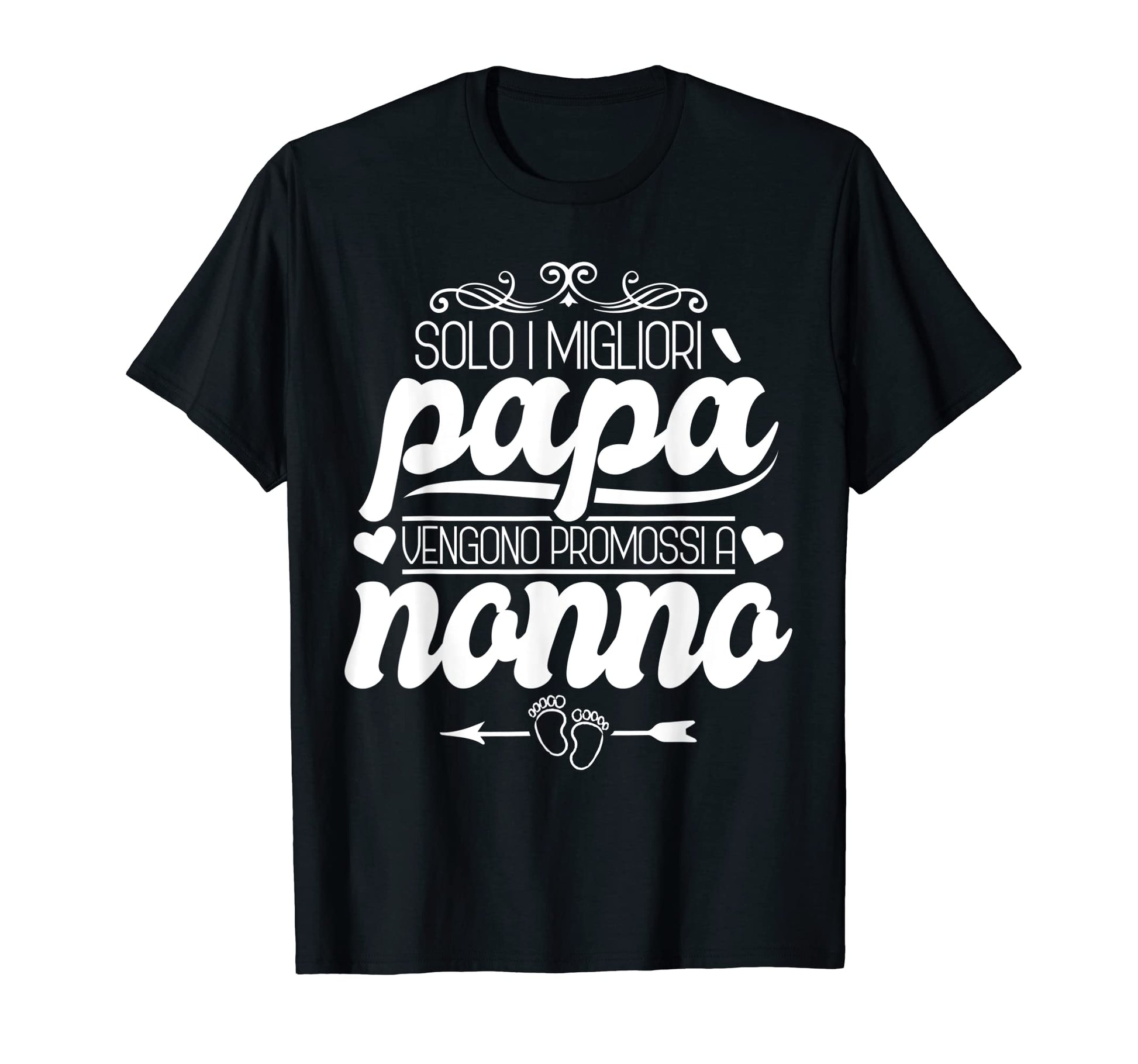 Mens Only Best Dads Are Promoted T-Shirt - Casual Everyday Wear Men Women - T-Shirt, Sweatshirt, Hoodie