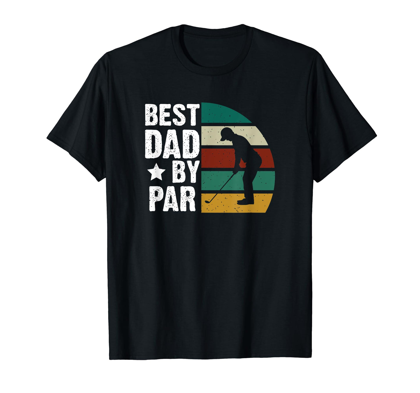 Best Dad Par T-Shirt - Novelty Apparel Men Women - T-Shirt, Sweatshirt, Hoodie
