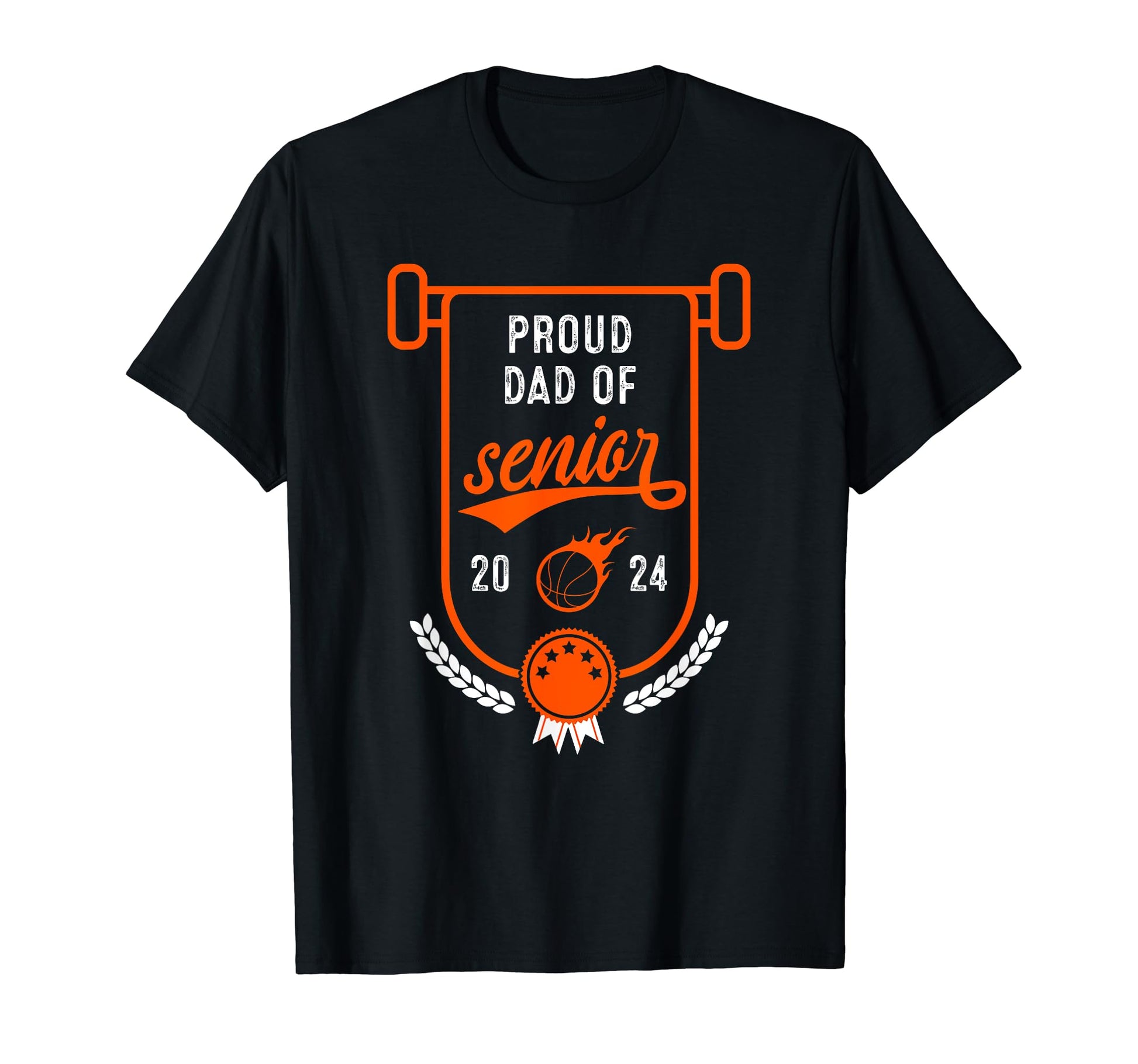 Proud Dad 2024 Senior Basketball T-Shirt - Casual Everyday Wear for Adults - T-Shirt, Sweatshirt, Hoodie