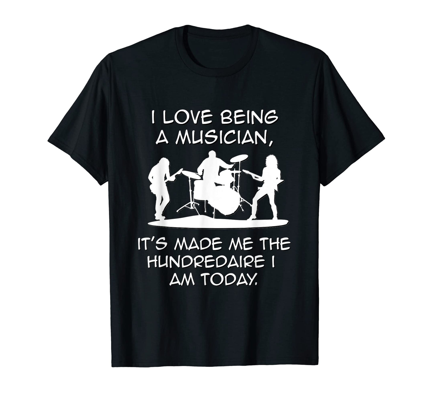 Rock Musician Band Funny Hundredaire T-Shirt - Aesthetic Graphic Unisex - T-Shirt, Sweatshirt, Hoodie