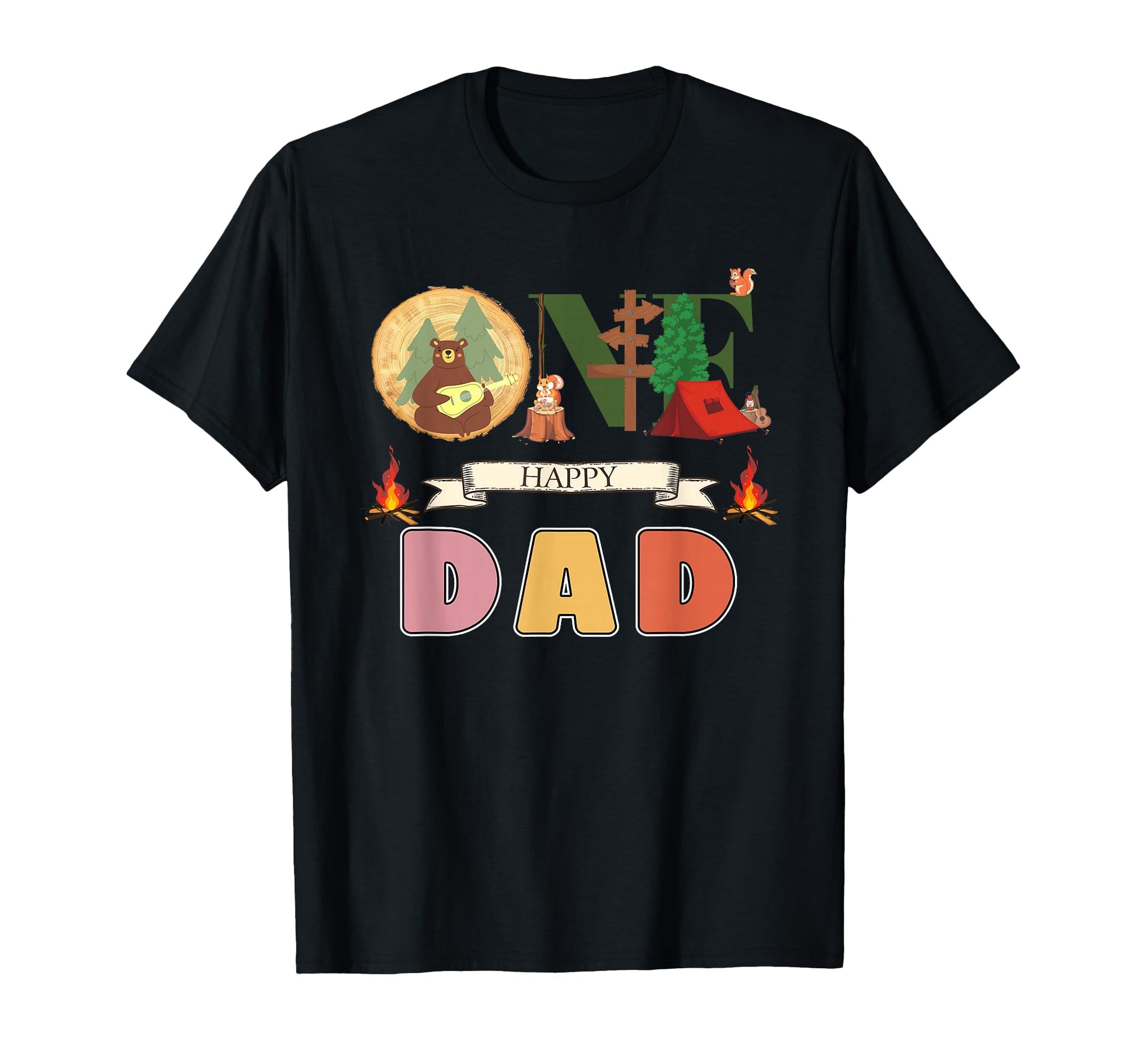 One Happy Dad Camper 1St Birthday T-Shirt - Fun Novelty Design Men Women - T-Shirt, Sweatshirt, Hoodie
