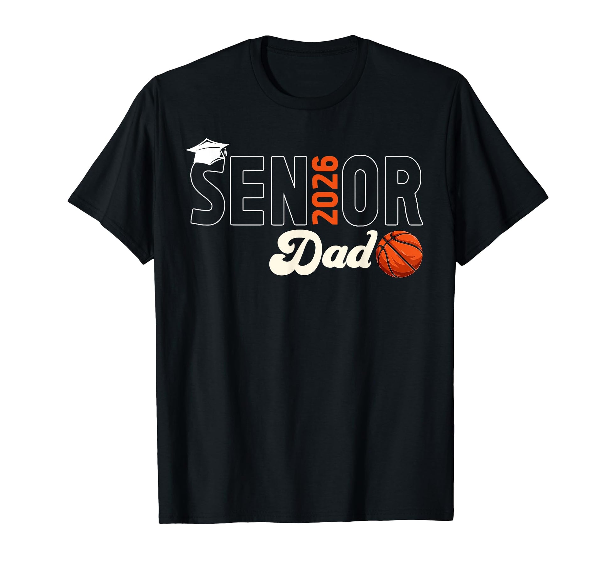 Basketball Senior Dad 2026 T-Shirt - Custom Art Print for Adults - T-Shirt, Sweatshirt, Hoodie