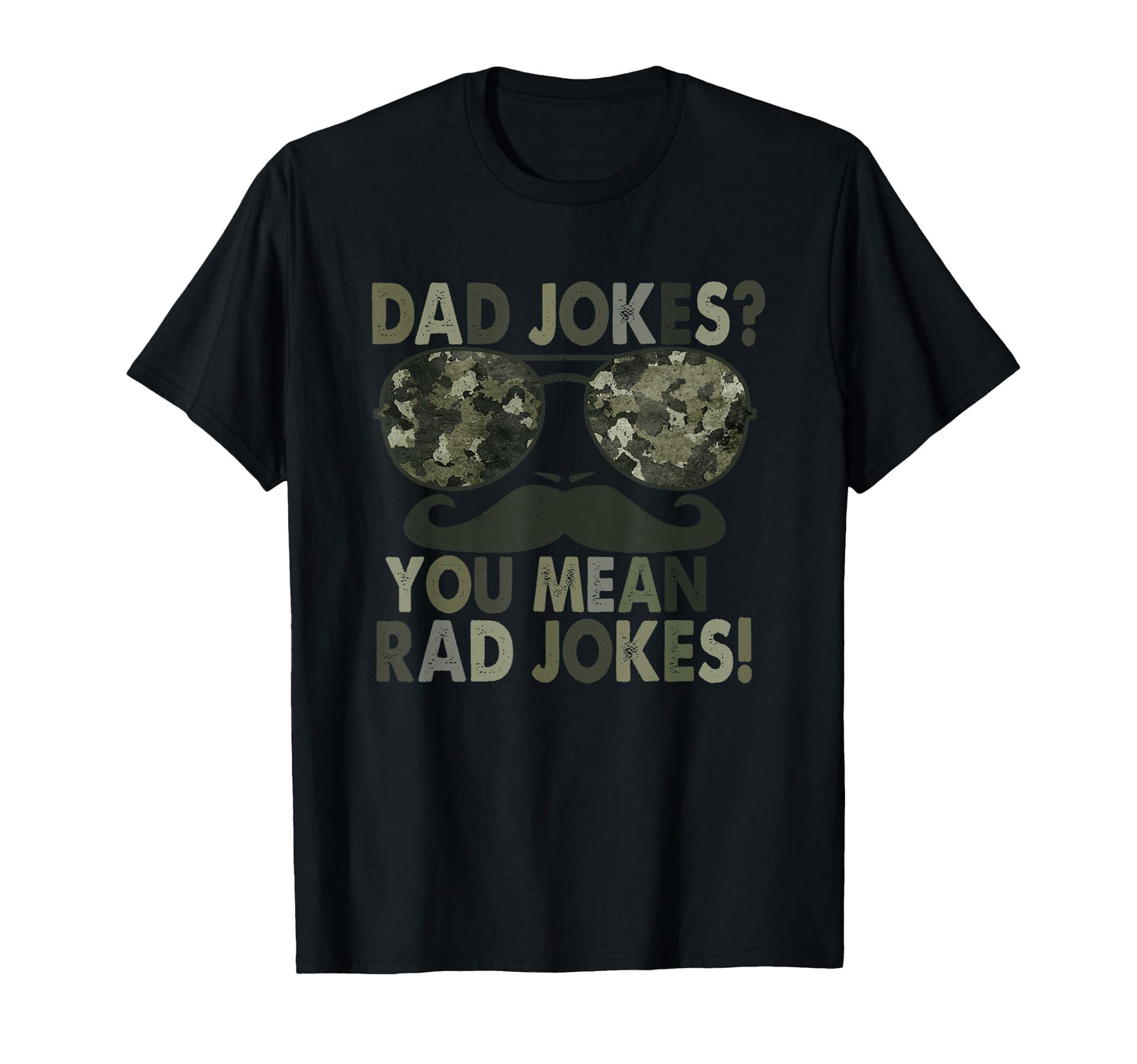 Funny Dad Camouflage Mustache Sweatshirt - Novelty Apparel for Adults - T-Shirt, Sweatshirt, Hoodie