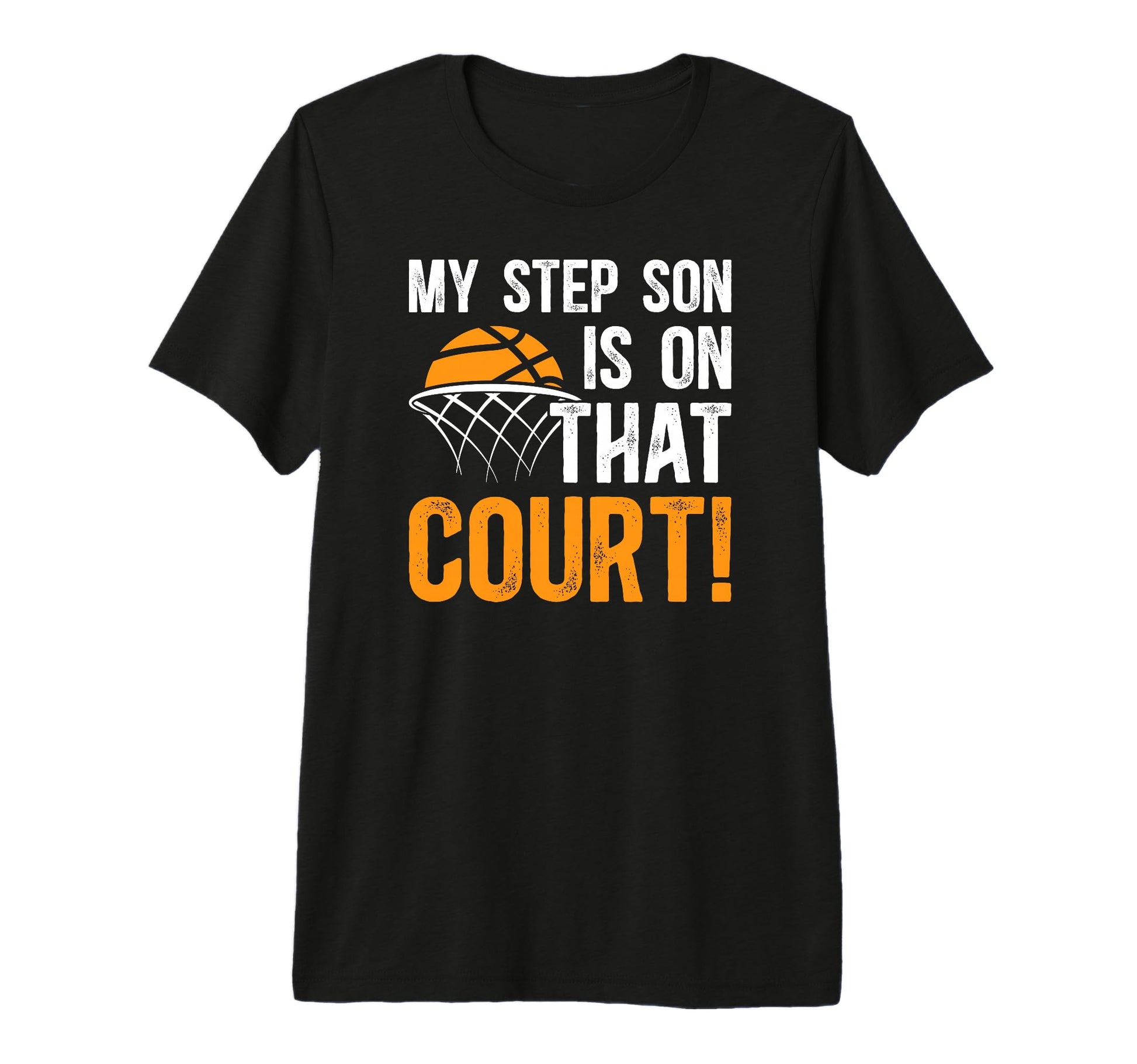 Mens That Court Basketball Step T-Shirt - Casual Everyday Wear for Adults - T-Shirt, Sweatshirt, Hoodie