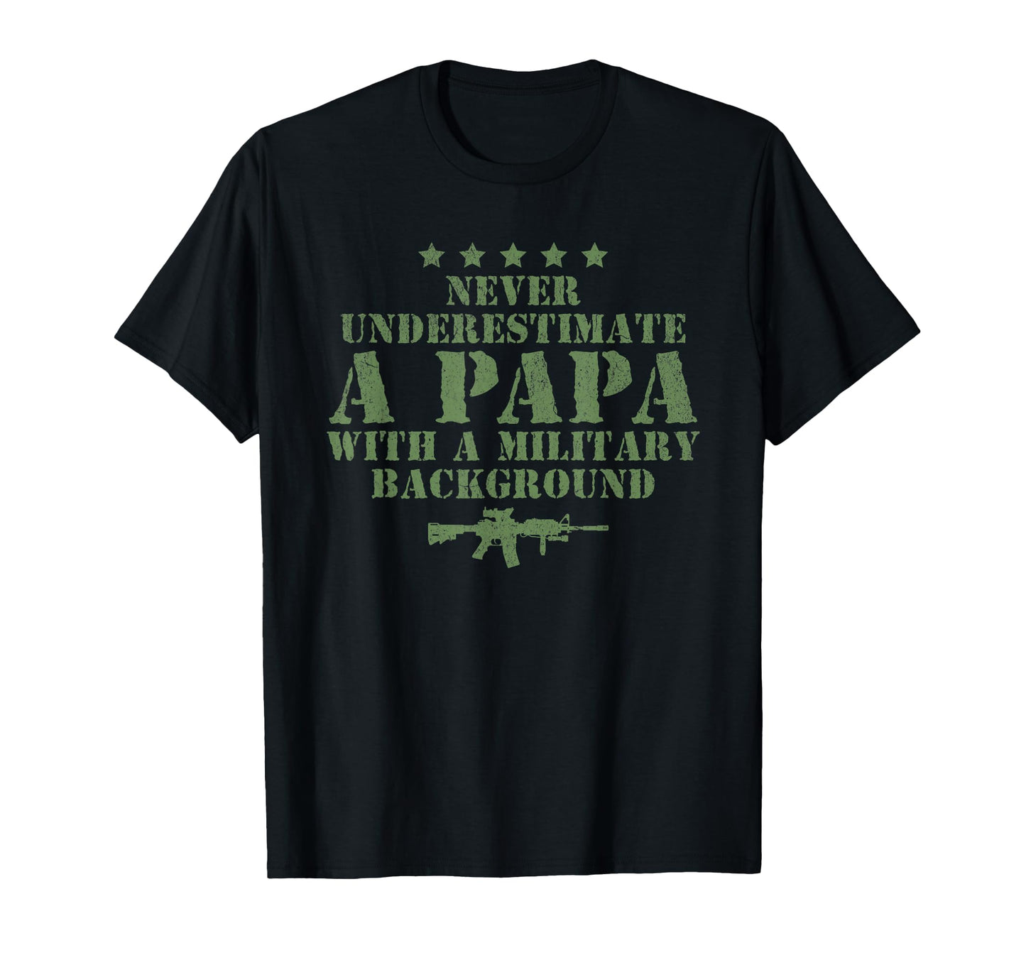 Funny Never Underestimate Papa Military T-Shirt - Unique Graphic Men Women - T-Shirt, Sweatshirt, Hoodie