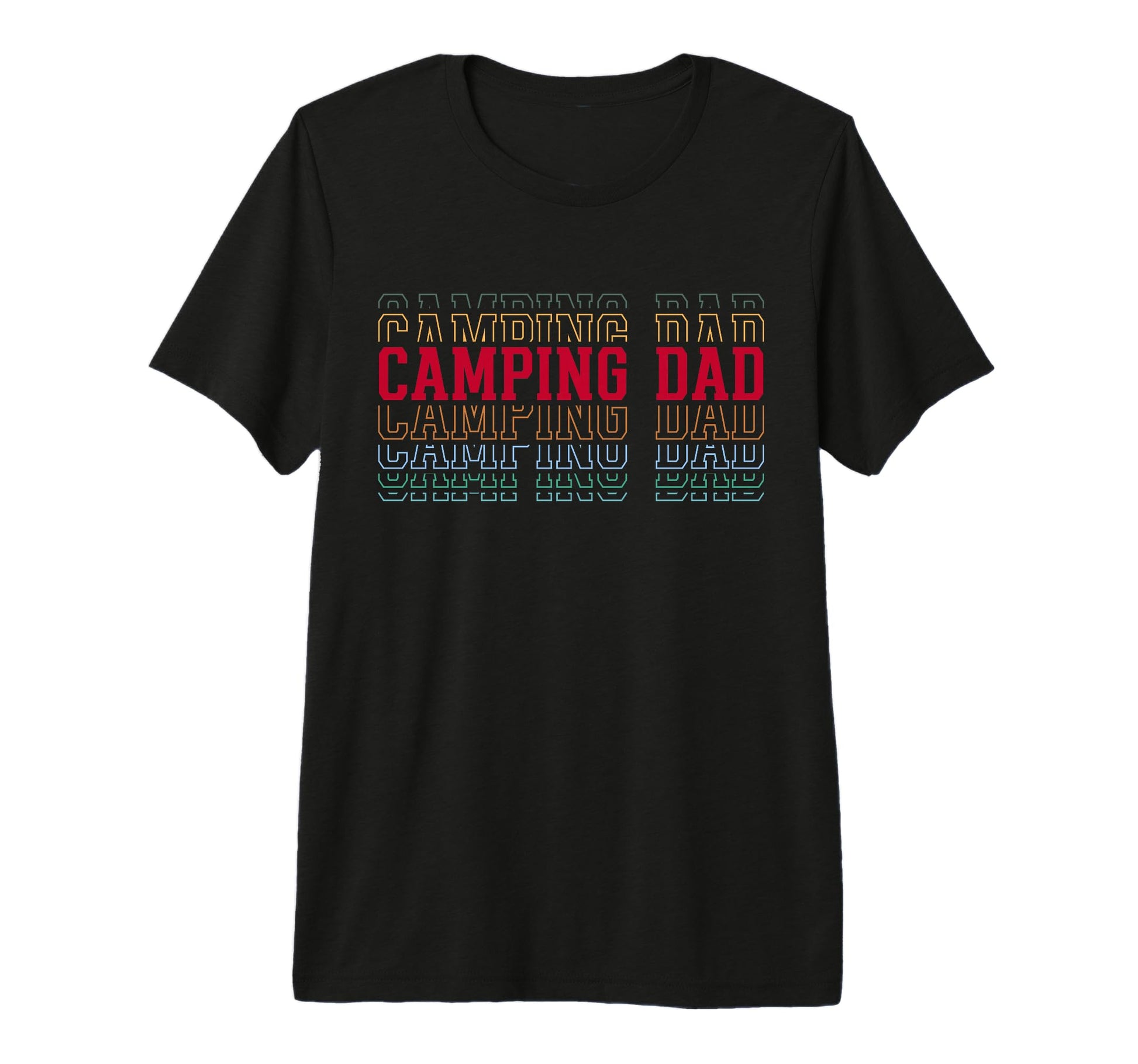 Camping Dad Funny Layered Text Father T-Shirt - Unique Graphic Men Women - T-Shirt, Sweatshirt, Hoodie