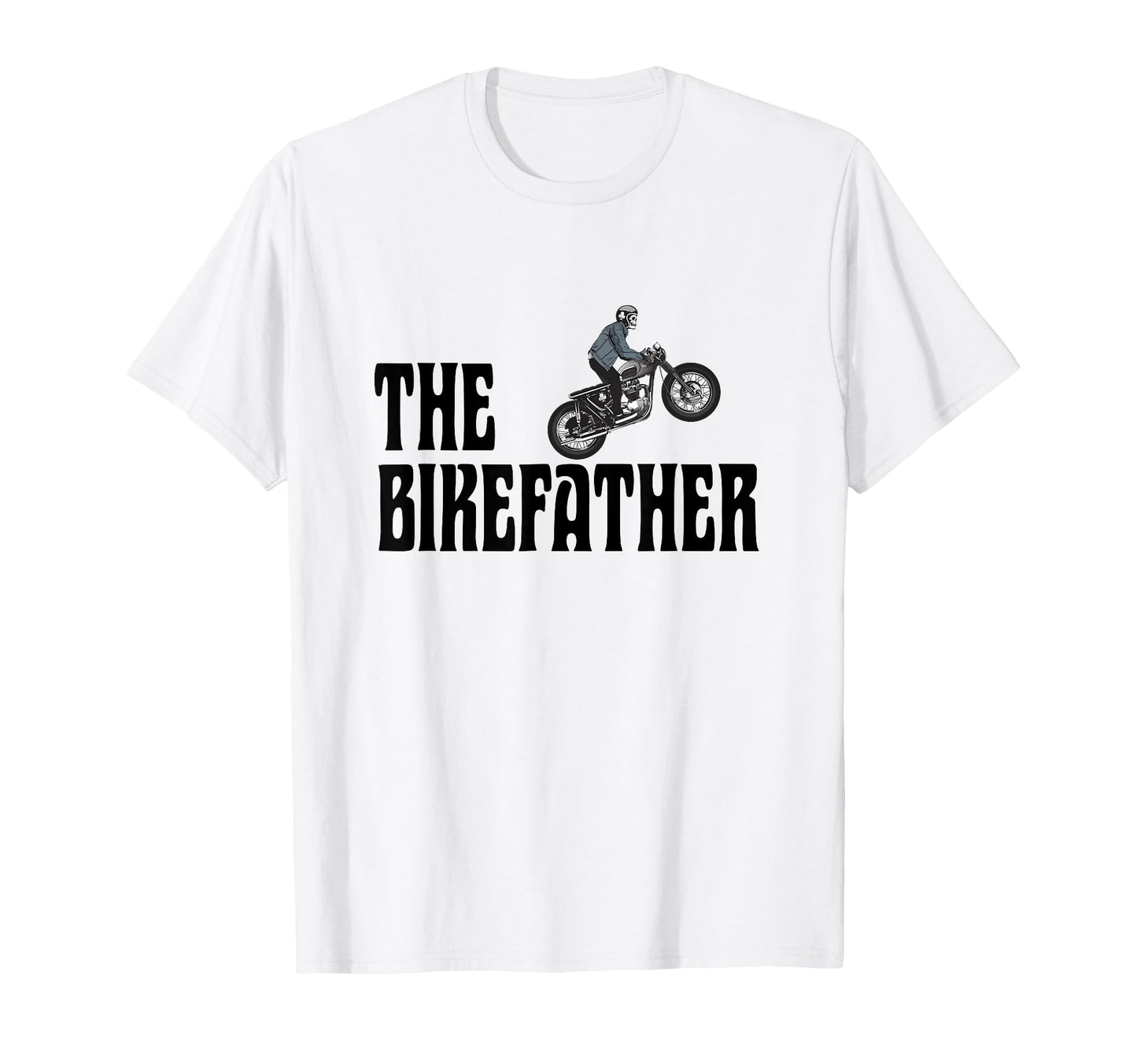 Biker Bikefather Biker Dad Funny T-Shirt - Aesthetic Graphic Men Women - T-Shirt, Sweatshirt, Hoodie