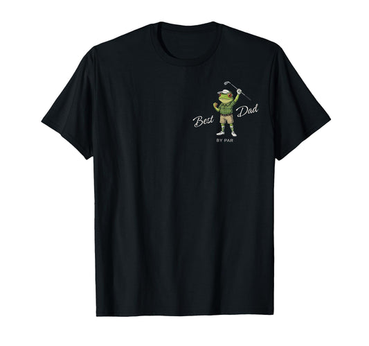 Best Dad Par Funny Golf Frog Dad T-Shirt - Minimalist Print Men Women - T-Shirt, Sweatshirt, Hoodie