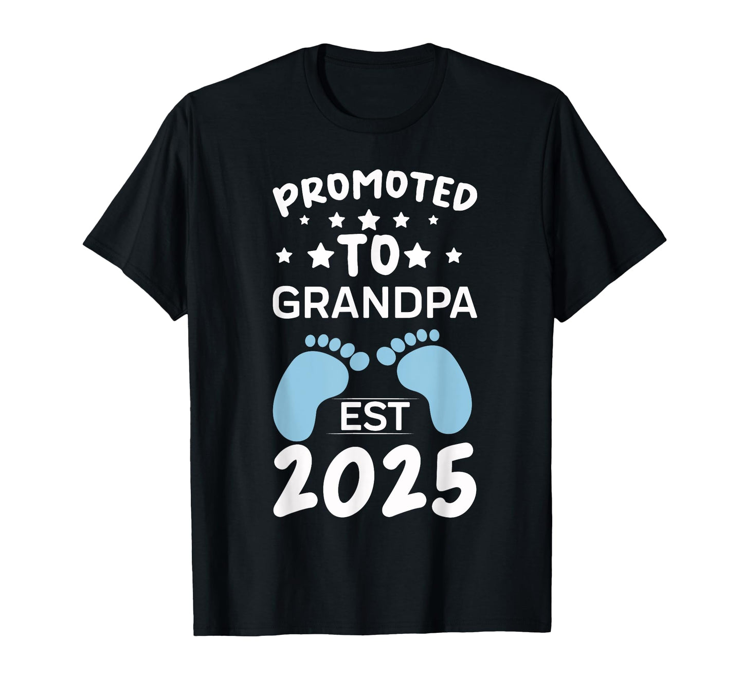 New Grandpa 2025 Promoted To Grandpa T-Shirt - Trendy Graphic for Adults - T-Shirt, Sweatshirt, Hoodie
