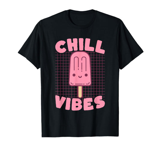 Chill Vibes Ice Pop Kawaii T-Shirt - Aesthetic Graphic Unisex - T-Shirt, Sweatshirt, Hoodie