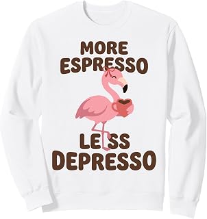 Sponsored Ad - More Espresso Flamingo Coffee Pun Caffeine Graphic novelty Sweatshirt Unisex T-shirt, Sweatshirt, Hoodie, Long Sleeve Tee - T-Shirt, Sweatshirt, Hoodie