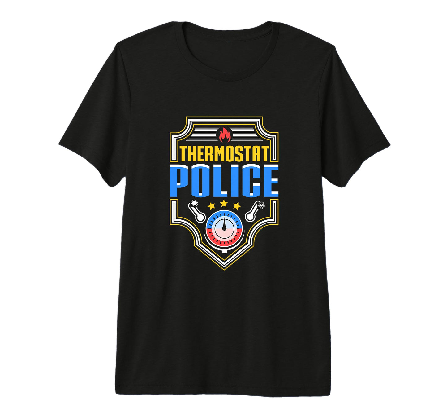Thermostat Police Dad Designer Tri Blend T-Shirt - Trendy Graphic Men Women - T-Shirt, Sweatshirt, Hoodie