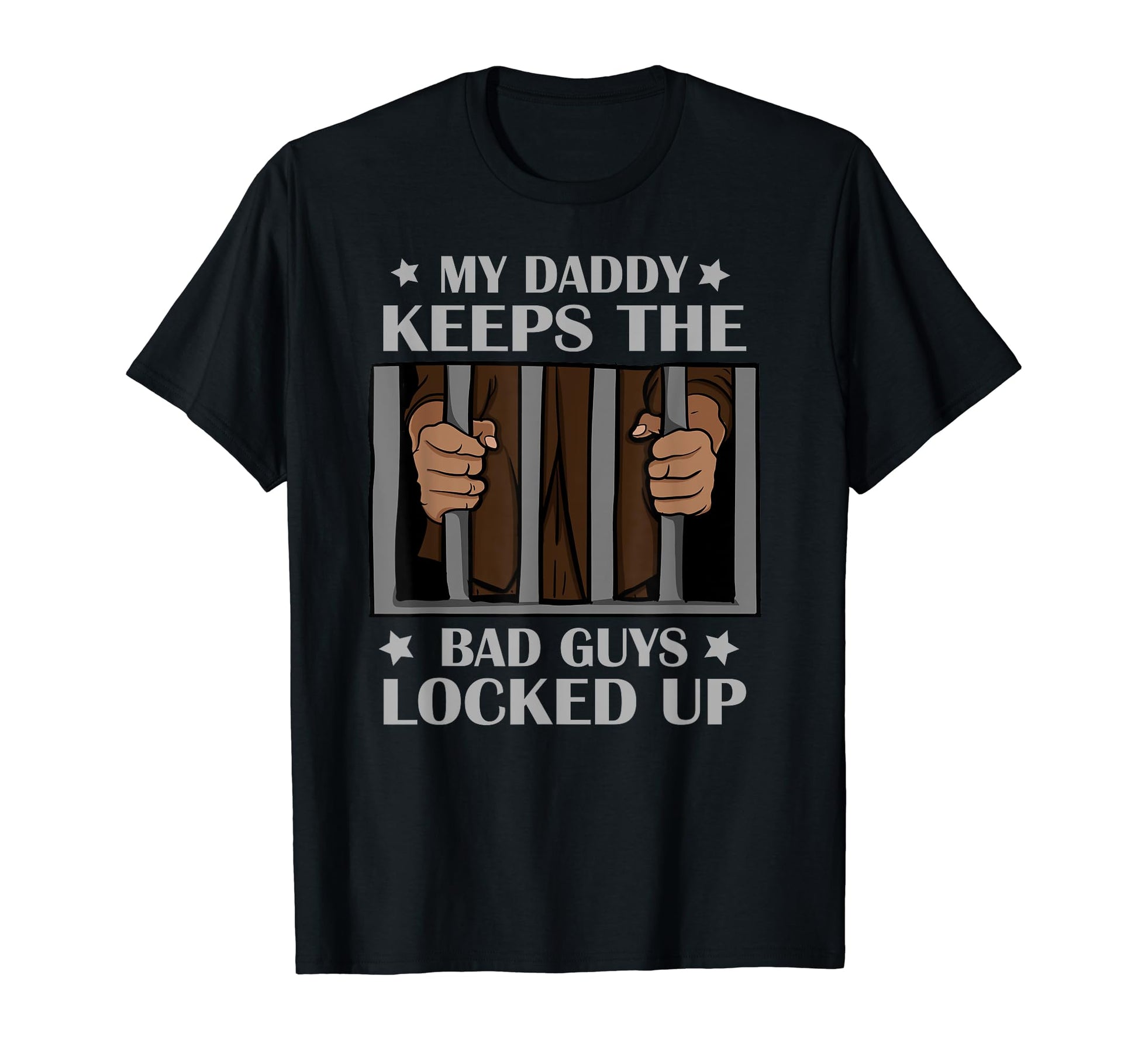 Police Dad Prison Law Enforcement T-Shirt - Graphic Print Men Women - T-Shirt, Sweatshirt, Hoodie