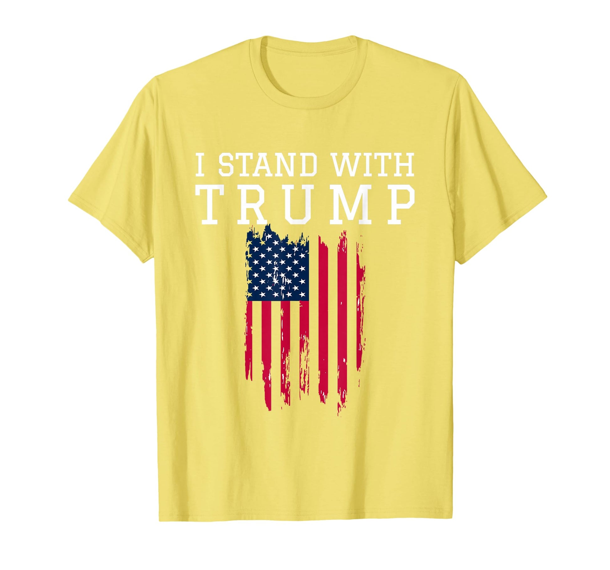 I Stand Trump Pro Trump Supporter T-Shirt - Graphic Print for Adults - T-Shirt, Sweatshirt, Hoodie