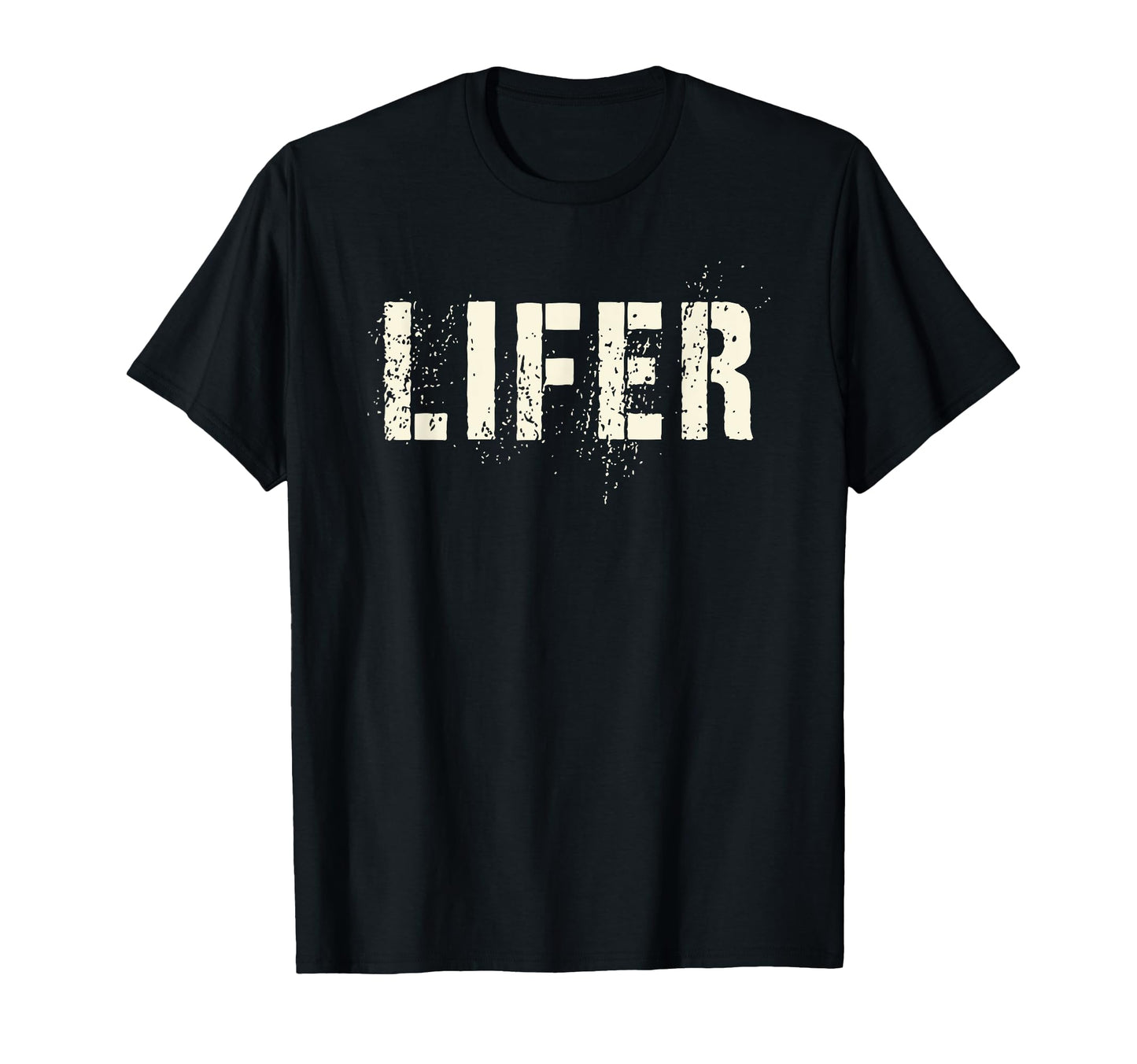 Lifer Proud I Love My Military Soldier T-Shirt - Graphic Print Unisex - T-Shirt, Sweatshirt, Hoodie