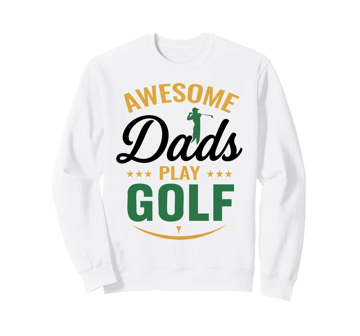 Mens Golfing Golfer Awesome Dad Sweatshirt - Streetwear Style for Adults - T-Shirt, Sweatshirt, Hoodie
