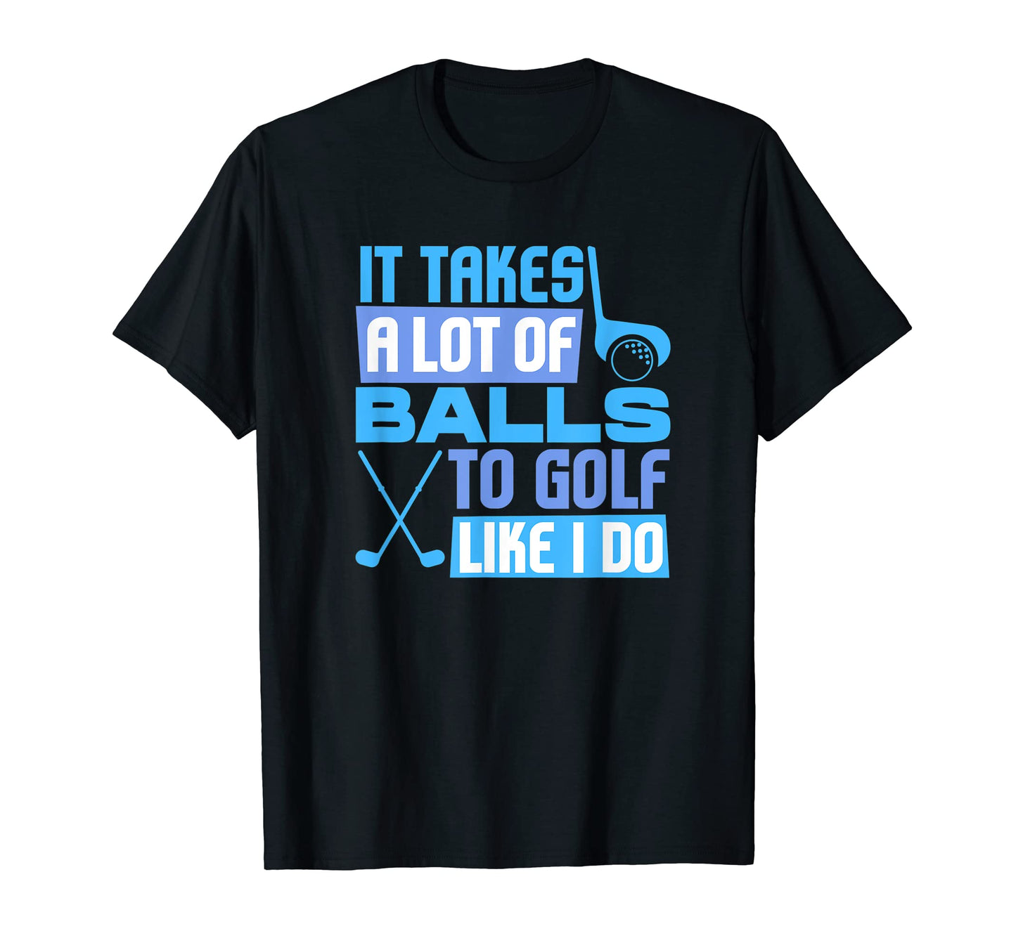 Lot Balls Golf Cart Golfer Costume Mens T-Shirt - Streetwear Style Unisex - T-Shirt, Sweatshirt, Hoodie